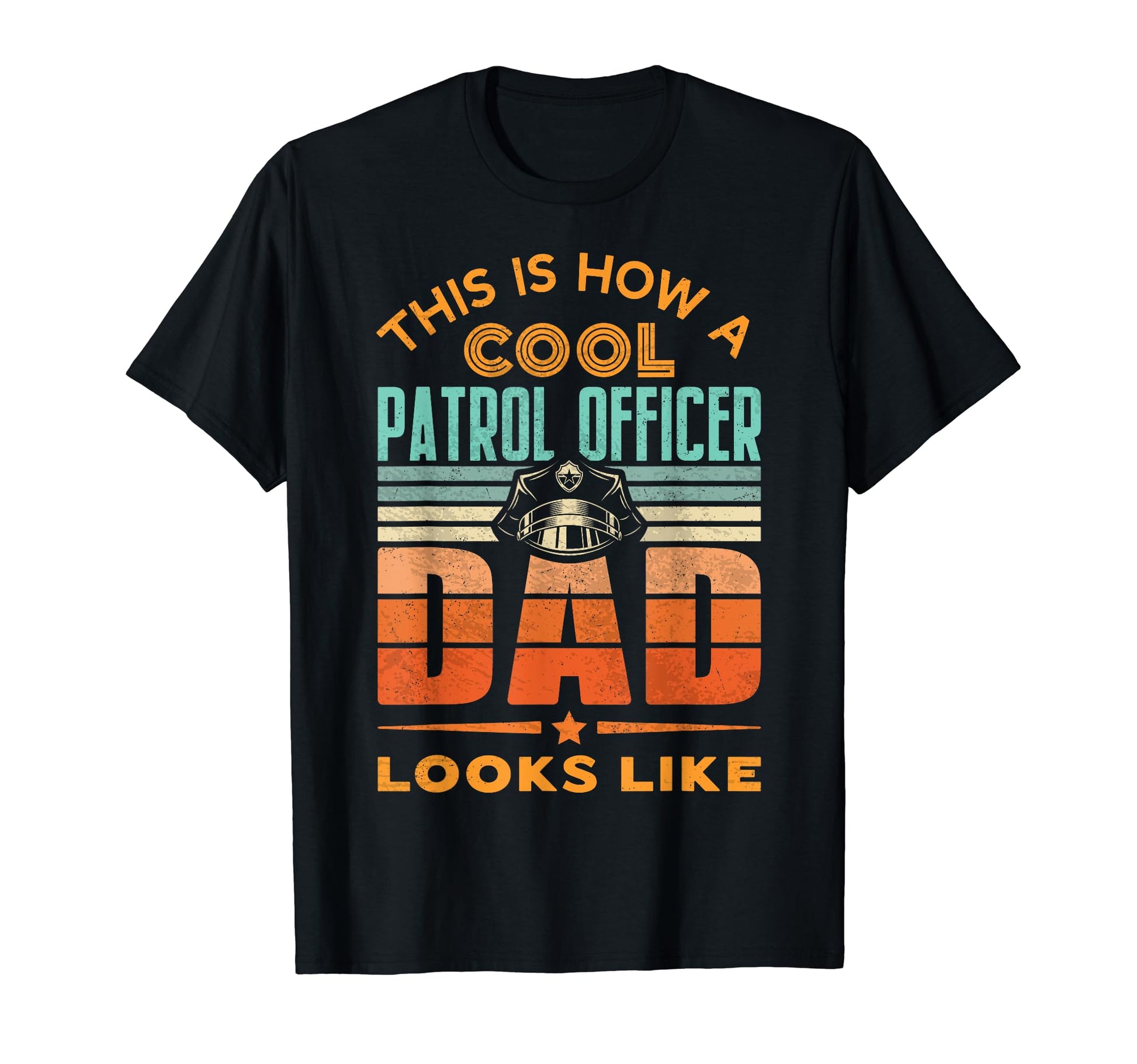 Best Patrol Officer Dad Law Enforcement T-Shirt - Graphic Print Men Women - T-Shirt, Sweatshirt, Hoodie