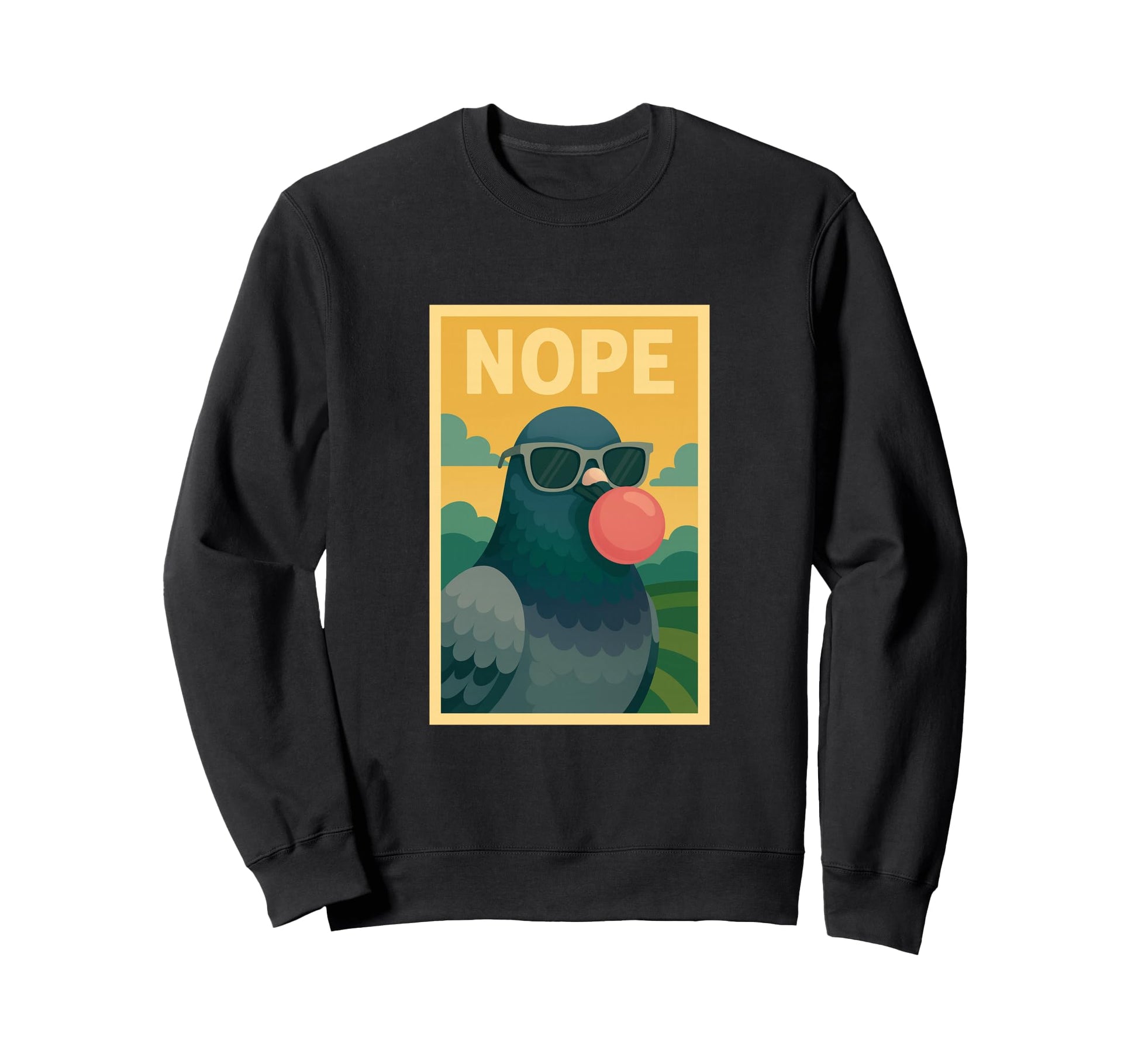 Pigeon Nope Chewing Gum Bubble Pop Sweatshirt - Graphic Print for Adults - T-Shirt, Sweatshirt, Hoodie