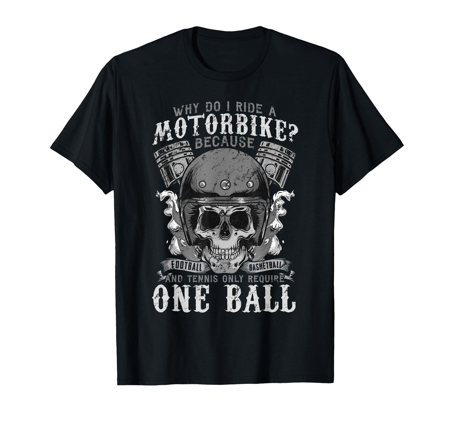 Motorcycle Motorbike Biker Funny T-Shirt - Custom Art Print Men Women - T-Shirt, Sweatshirt, Hoodie