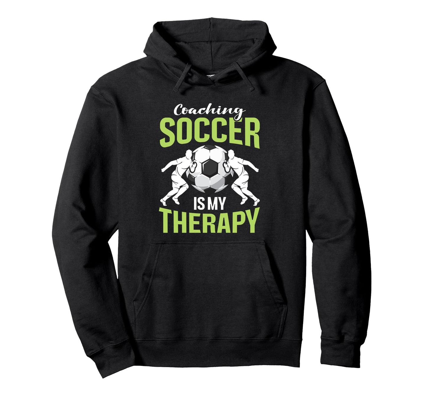 Coaching Soccer Dad Coach Soccer Coach Hoodie - Unique Graphic for Adults - T-Shirt, Sweatshirt, Hoodie