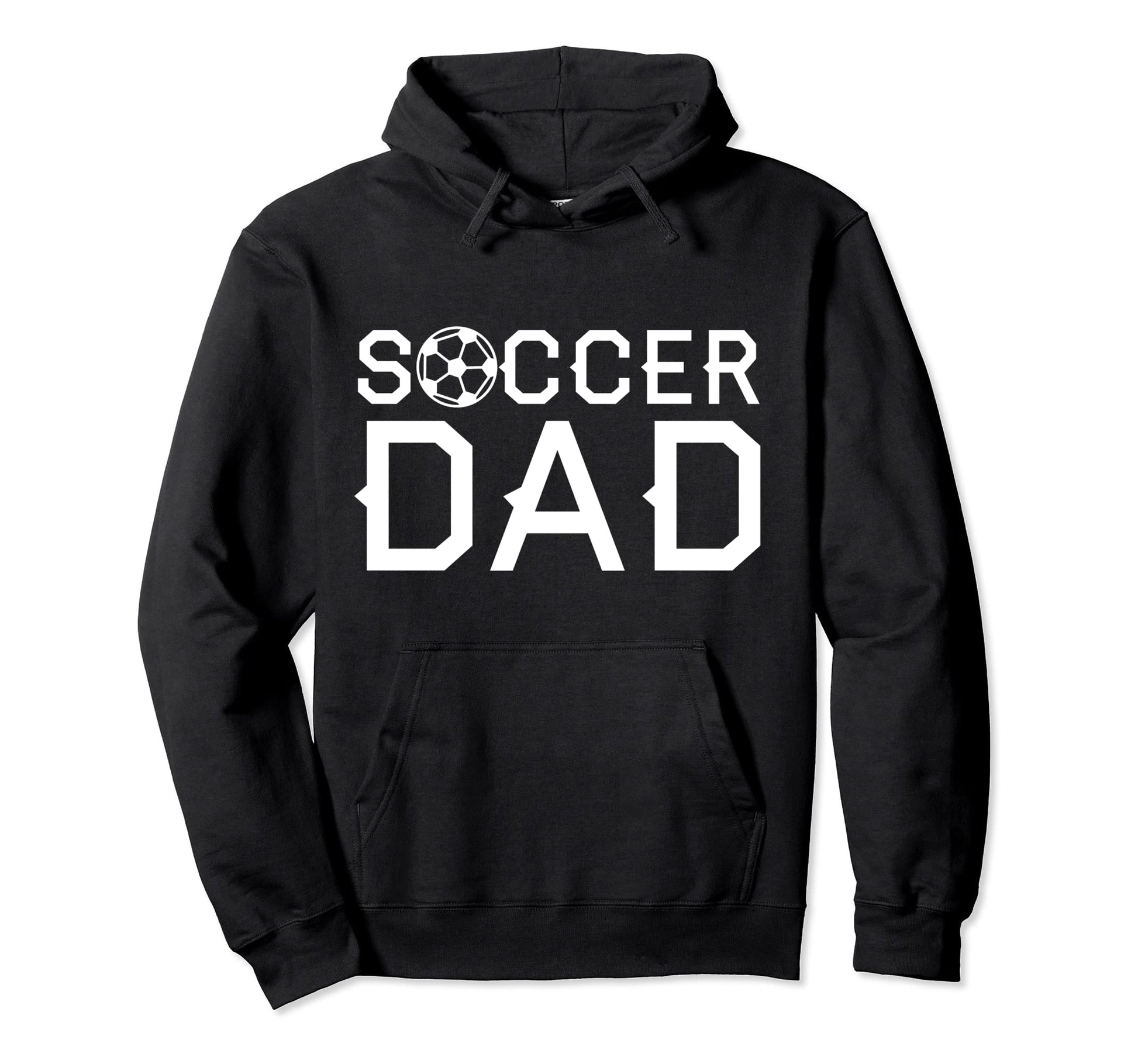 Soccer Dad Player Daddy Father Hoodie - Trendy Graphic for Adults - T-Shirt, Sweatshirt, Hoodie