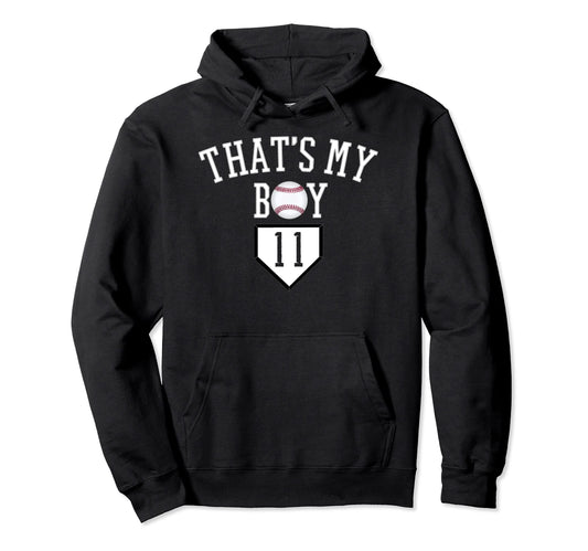11 Thats My Baseball Number Baseball Mom Hoodie - Custom Art Print Unisex - T-Shirt, Sweatshirt, Hoodie