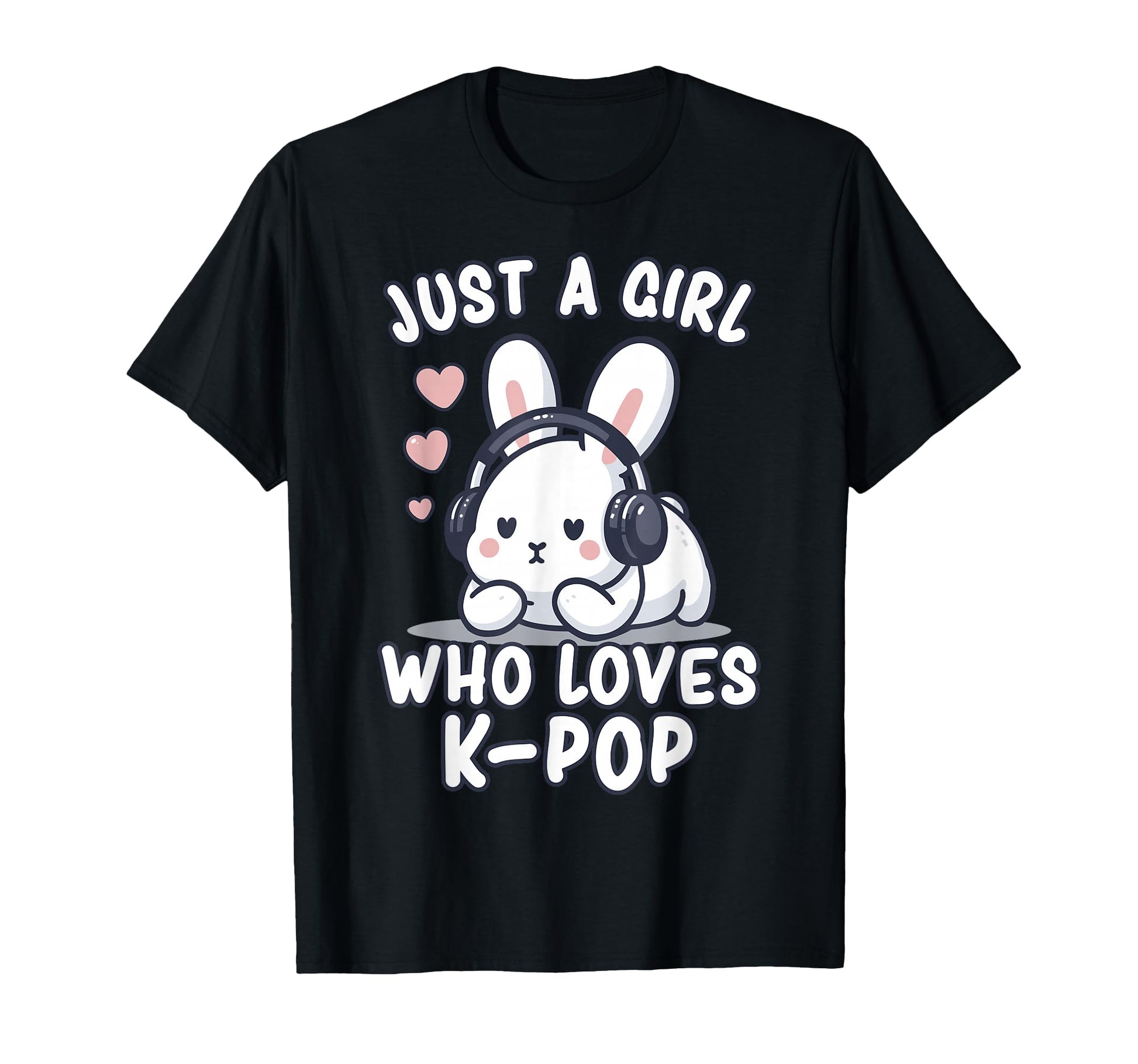 K Pop Just Who Loves Kpop Kawaii K Pop T-Shirt - Unique Graphic for Adults - T-Shirt, Sweatshirt, Hoodie