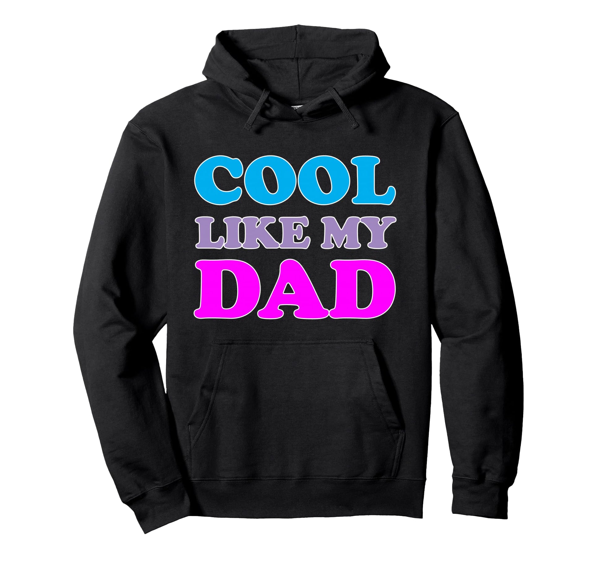 Like Dad Hoodie - Casual Everyday Wear Unisex - T-Shirt, Sweatshirt, Hoodie