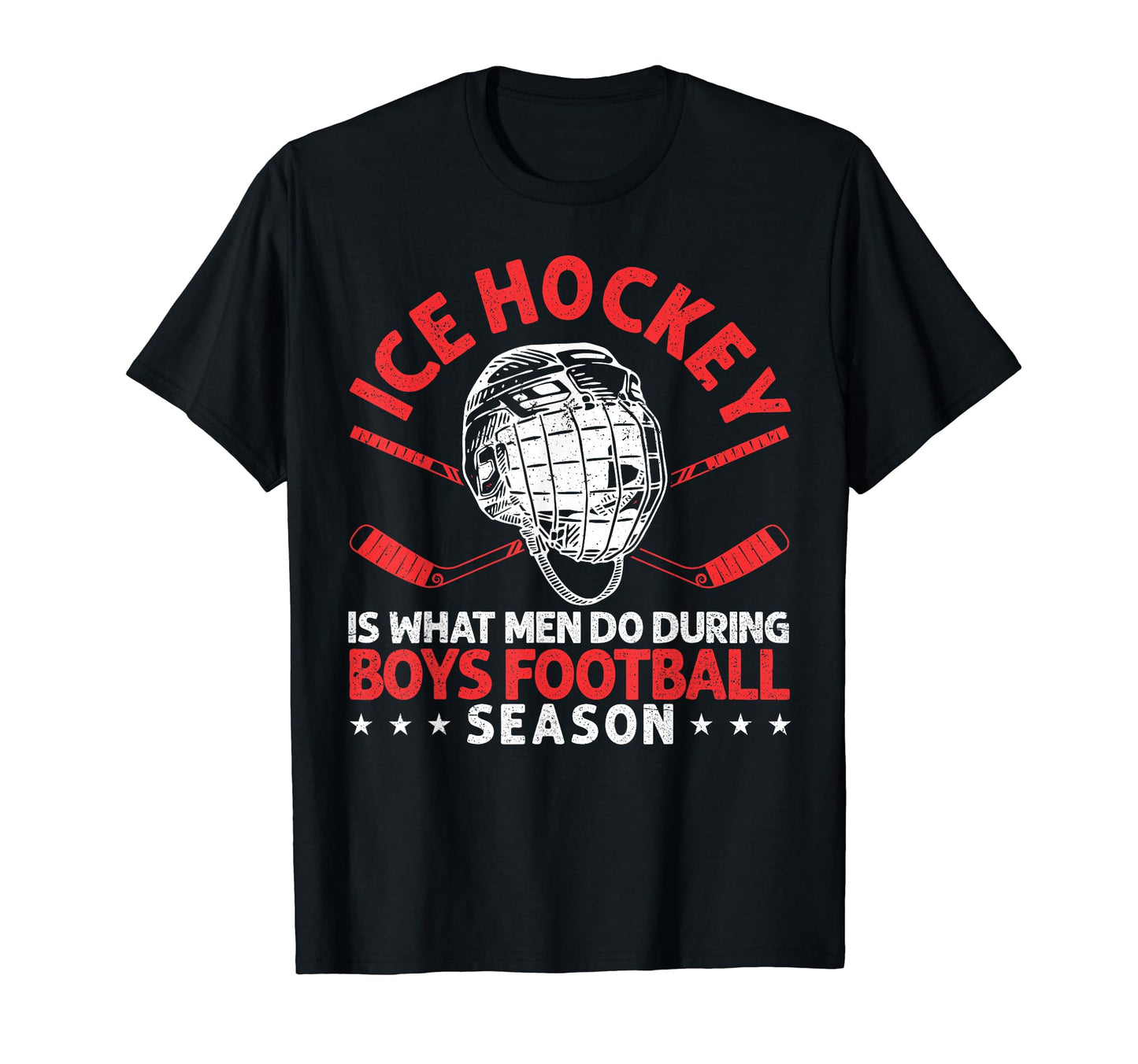 Ice Hockey Is What Do During Football T-Shirt - Graphic Print for Adults - T-Shirt, Sweatshirt, Hoodie