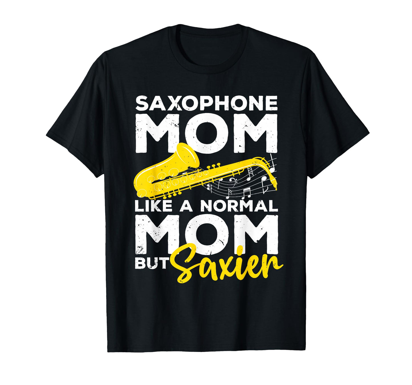 Saxophone Mom Saxy Jazz Music Band T-Shirt - Aesthetic Graphic Unisex - T-Shirt, Sweatshirt, Hoodie