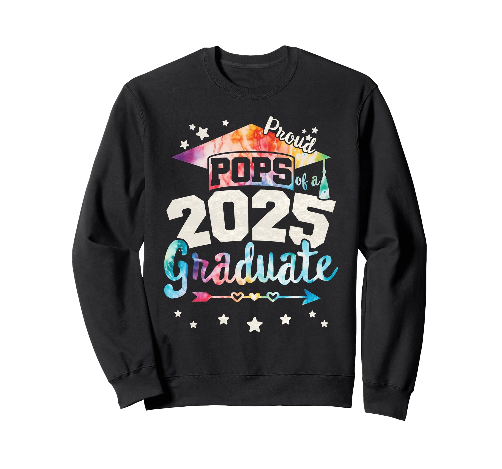 Tie Dye Pops 2025 Graduate Team Sweatshirt - Fun Novelty Design Unisex - T-Shirt, Sweatshirt, Hoodie