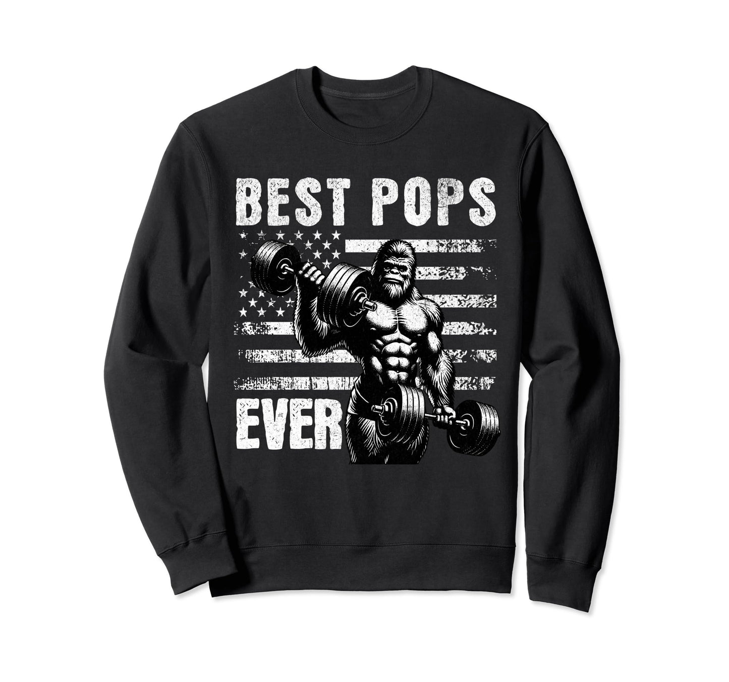 Best Pops Ever Fathers Day Bigfoot Sweatshirt - Graphic Print for Adults - T-Shirt, Sweatshirt, Hoodie