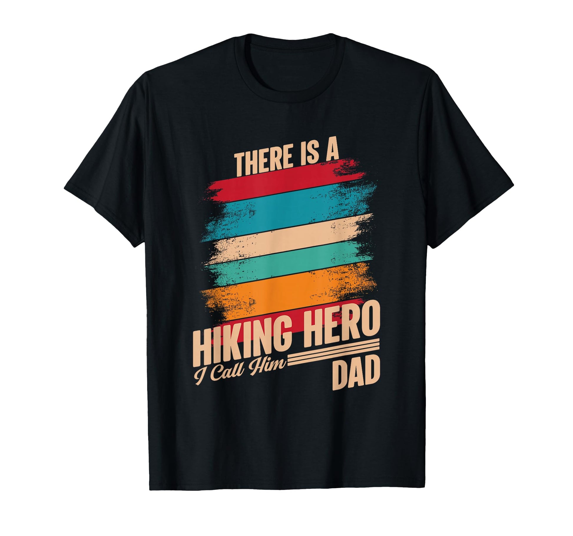 Hiking Camping Team There Is Hiking T-Shirt - Novelty Apparel Men Women - T-Shirt, Sweatshirt, Hoodie