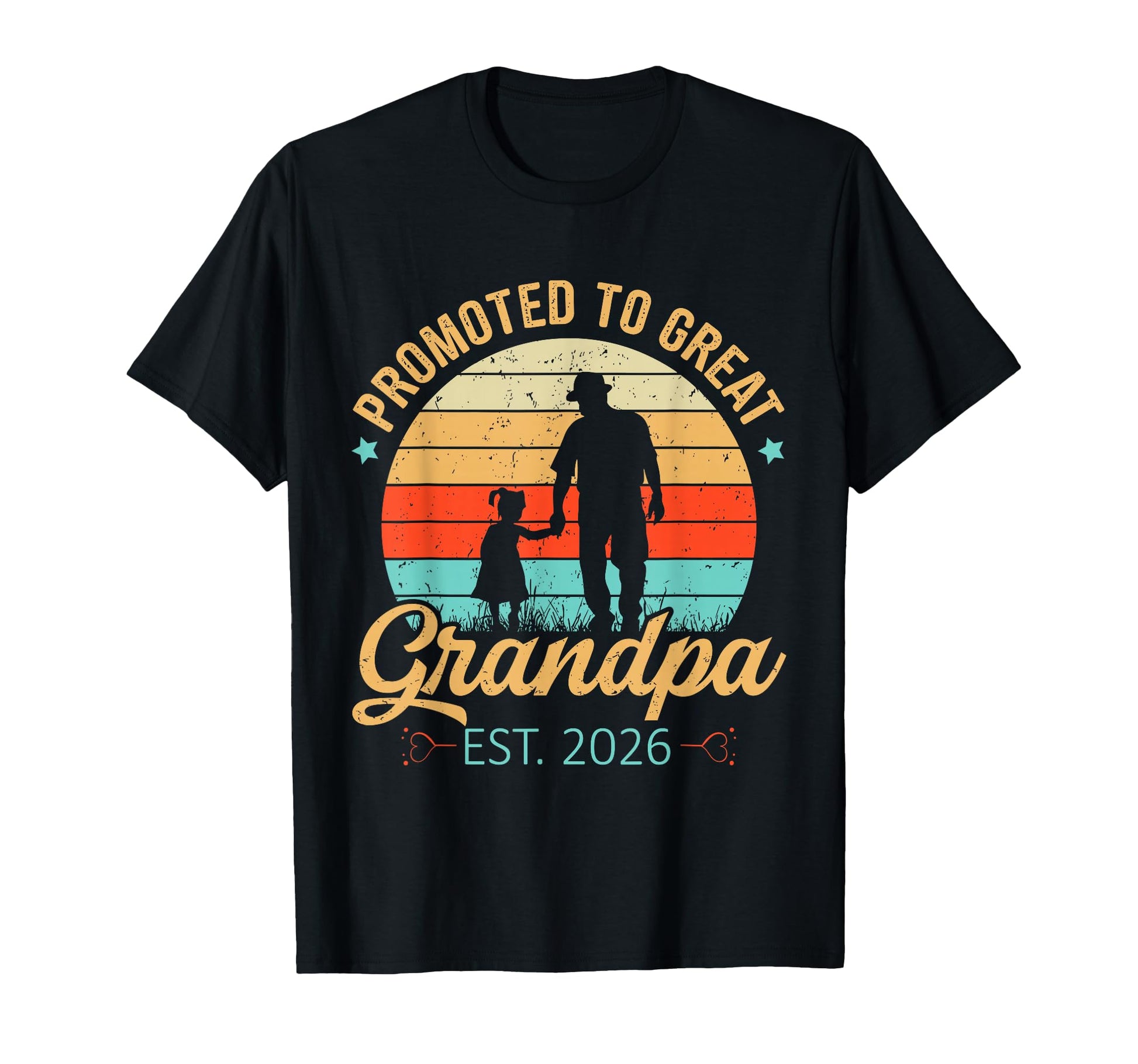 Promoted To Great Grandpa Est 2026 Family T-Shirt - Trendy Graphic Unisex - T-Shirt, Sweatshirt, Hoodie