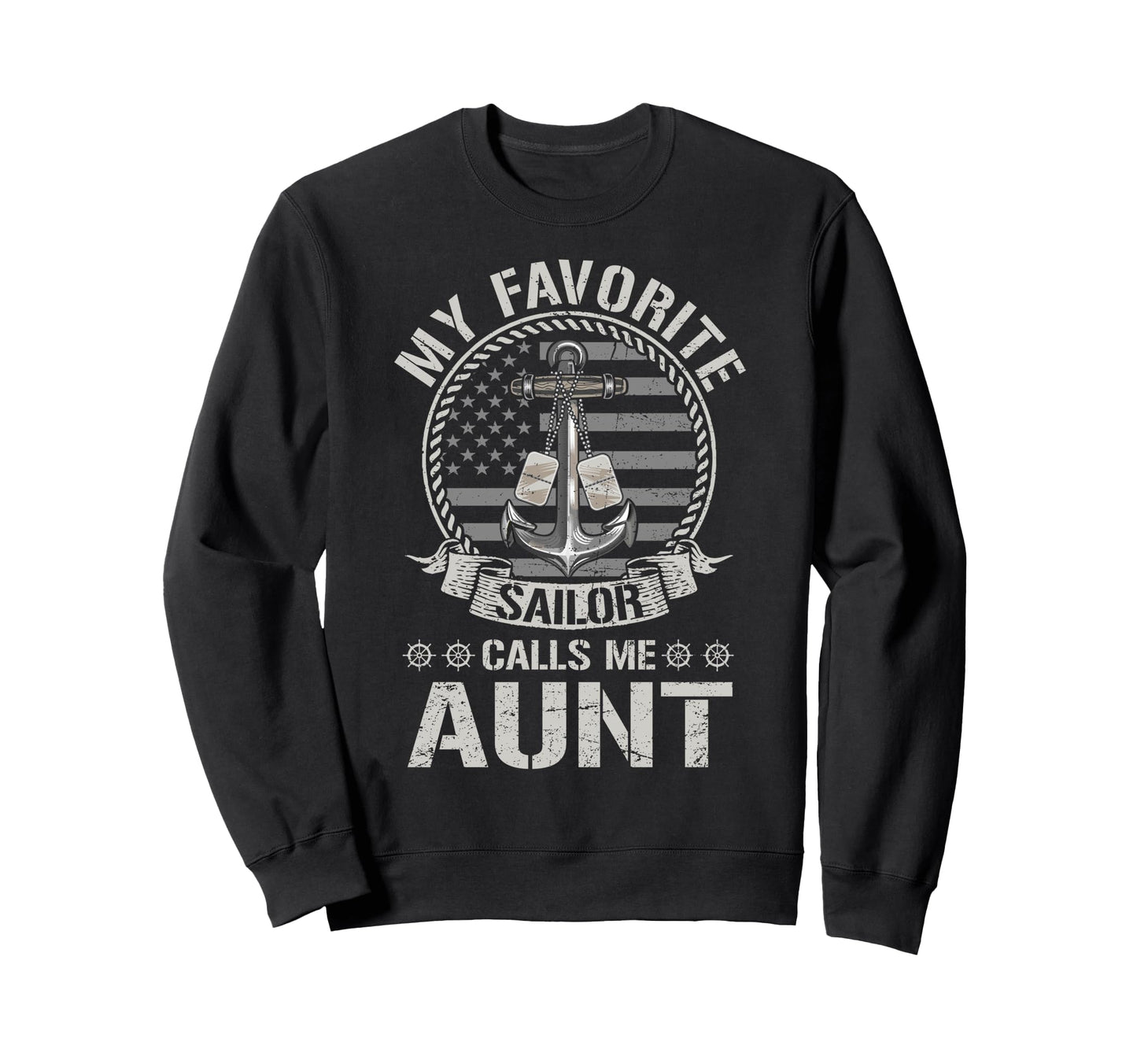Proud Us Sailor Aunt Anchor Flag Sweatshirt - Novelty Apparel for Adults - T-Shirt, Sweatshirt, Hoodie