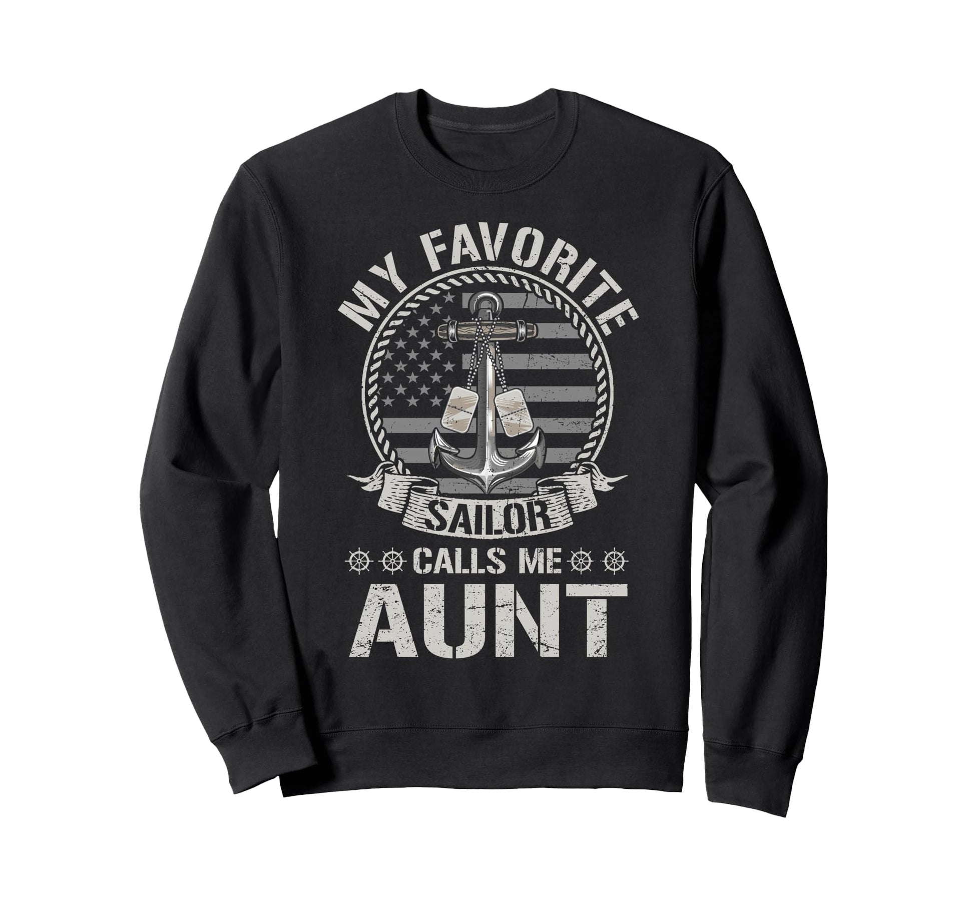 Proud Us Sailor Aunt Anchor Flag Sweatshirt - Novelty Apparel for Adults - T-Shirt, Sweatshirt, Hoodie