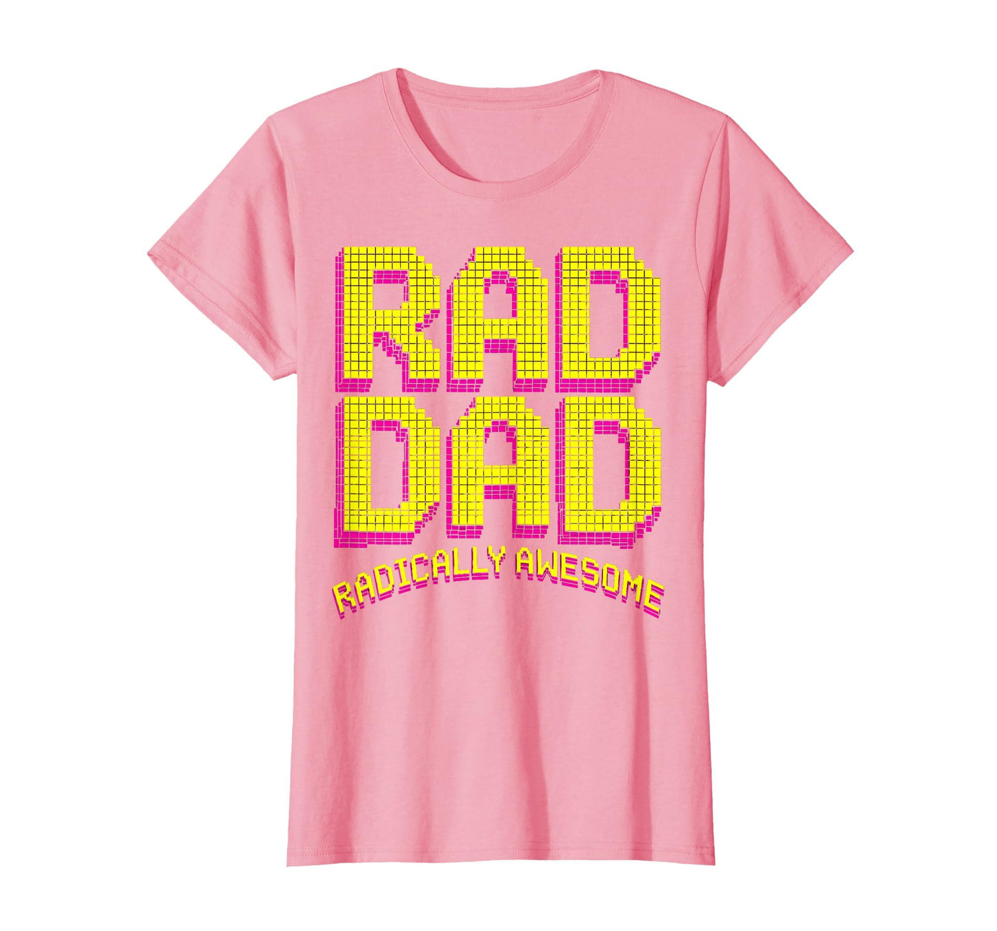 Radically Awesome Dad Bold T-Shirt - Unique Graphic Men Women - T-Shirt, Sweatshirt, Hoodie
