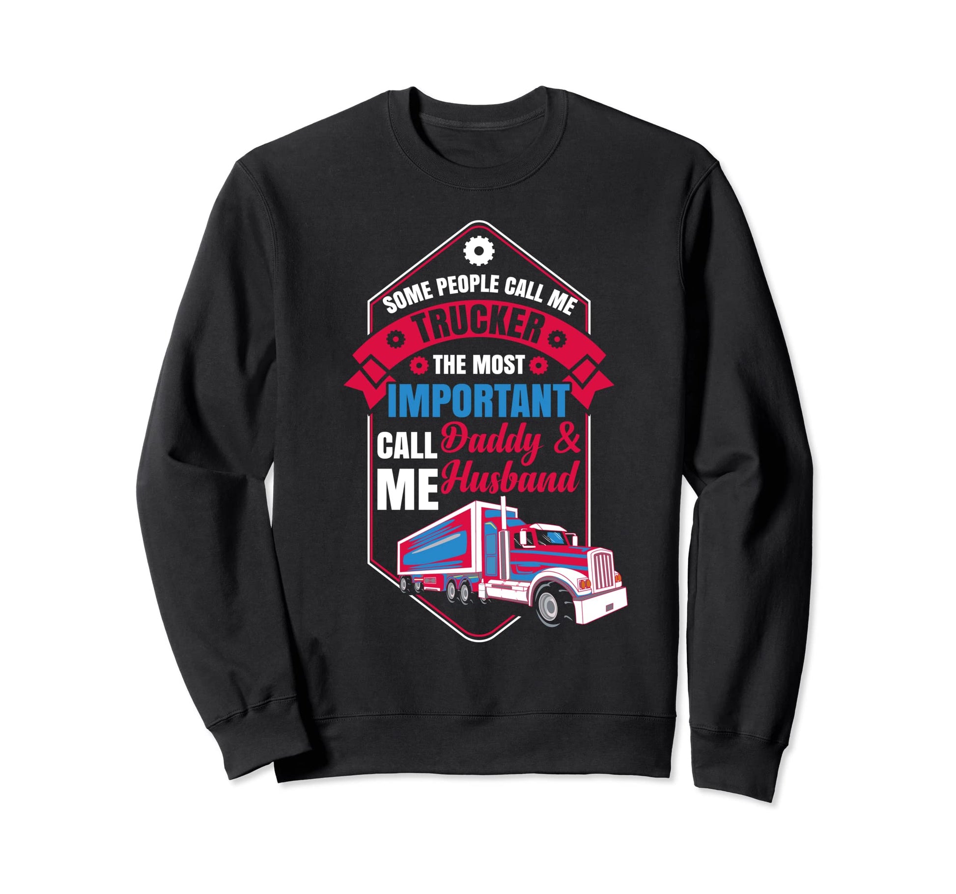 Us Flag Trucker Daddy Or Trucker Sweatshirt - Custom Art Print for Adults - T-Shirt, Sweatshirt, Hoodie
