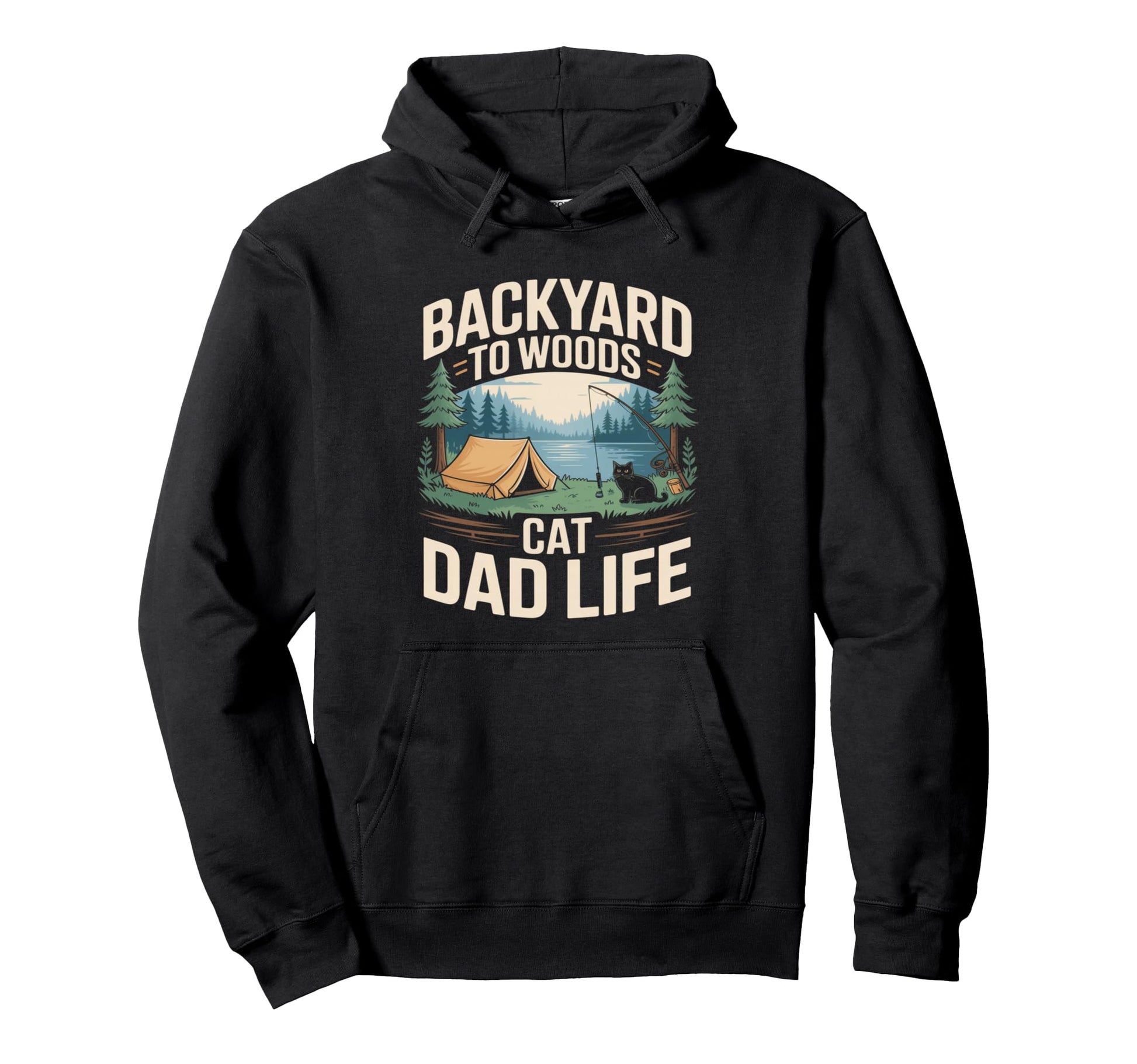 Backyard To Woods Cat Dad Life Hoodie - Minimalist Print Unisex - T-Shirt, Sweatshirt, Hoodie