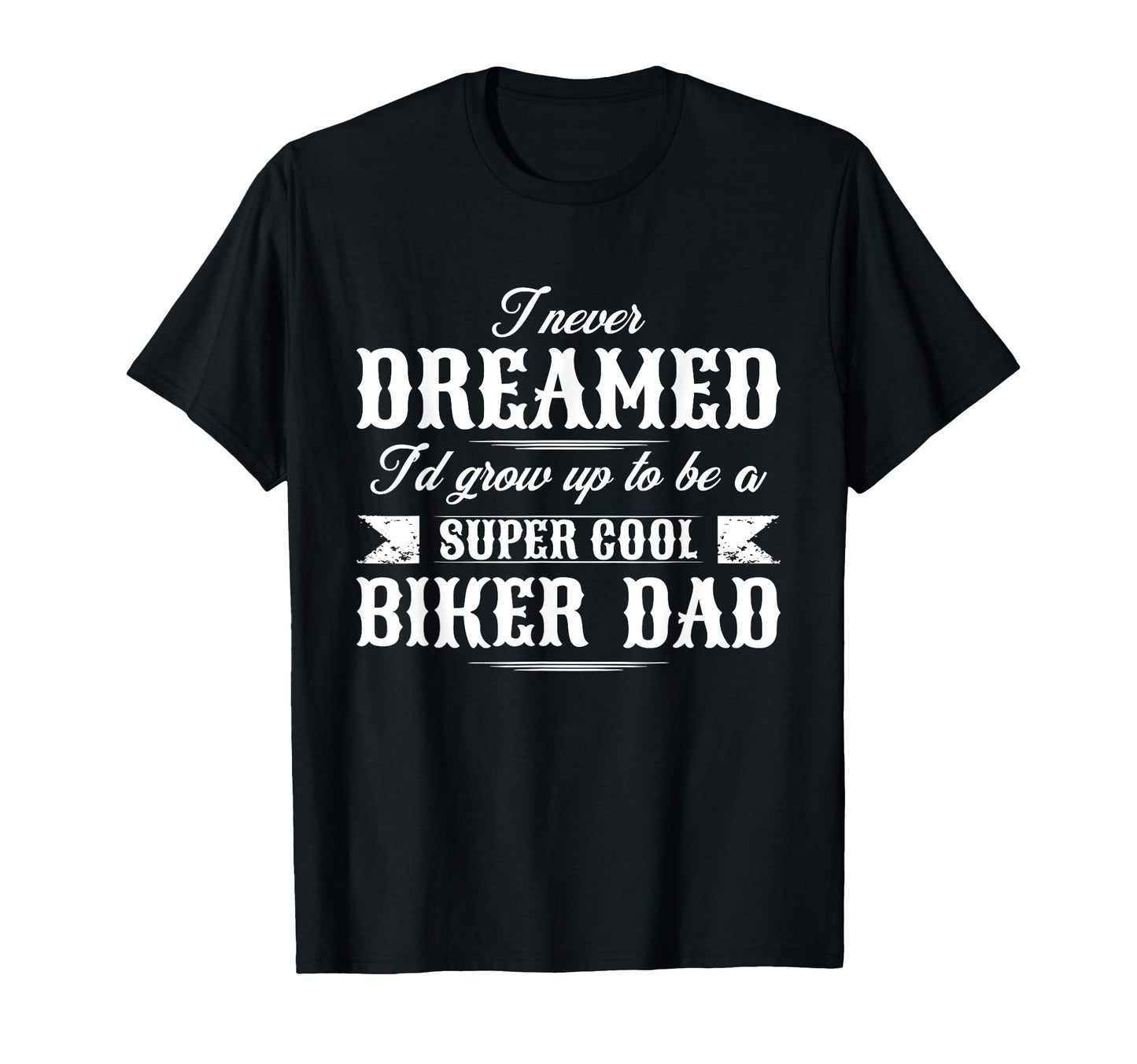 Motorcycle Dad Biker Father T-Shirt - Streetwear Style Unisex - T-Shirt, Sweatshirt, Hoodie