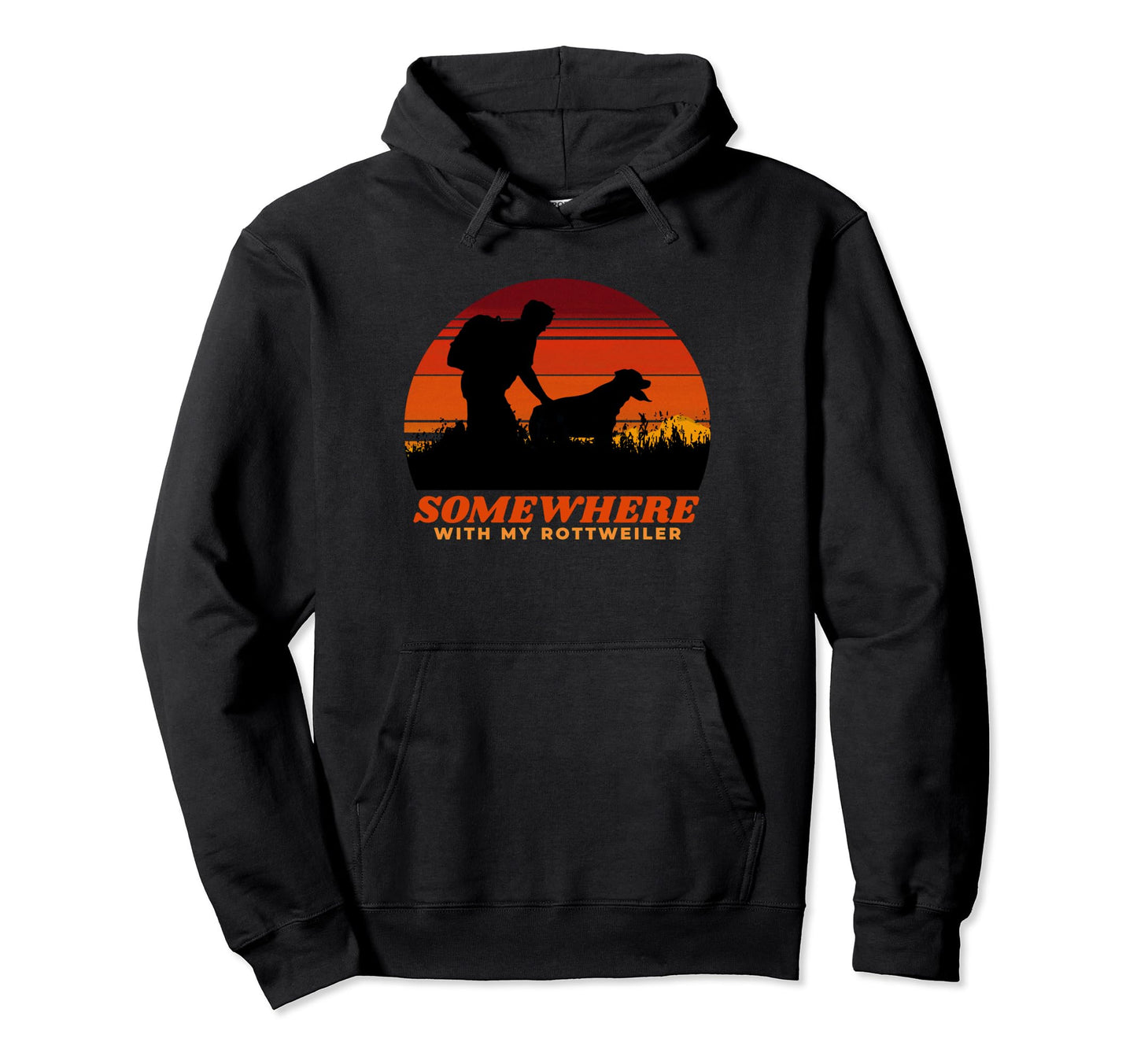 Somewhere My Rottweiler Mens Hiking Hoodie - Novelty Apparel Unisex - T-Shirt, Sweatshirt, Hoodie