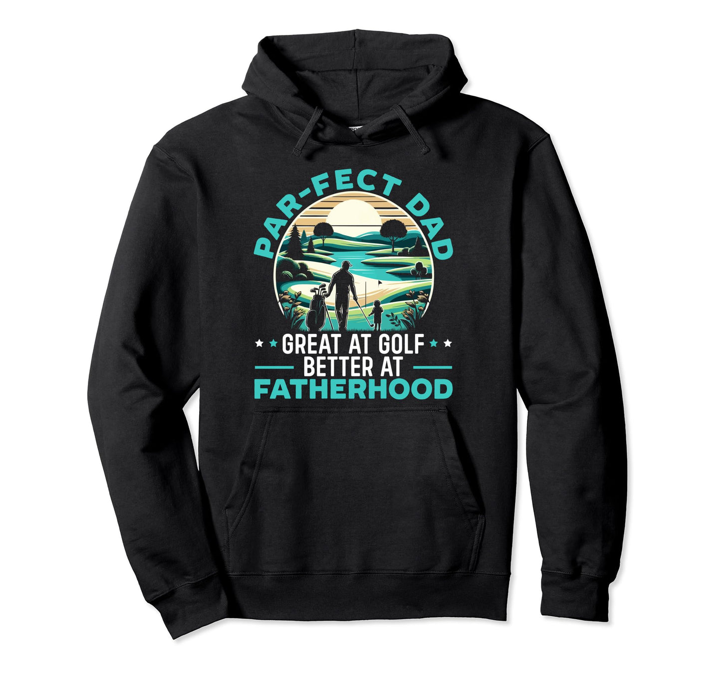 Fathers Day Golf Player Golfer Hoodie - Novelty Apparel for Adults - T-Shirt, Sweatshirt, Hoodie
