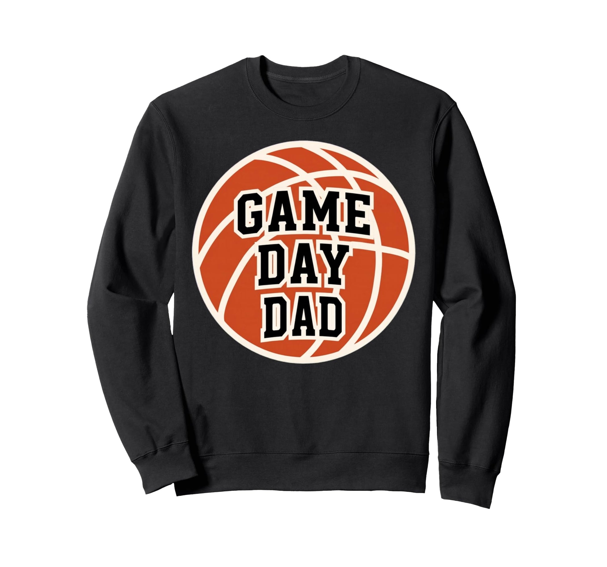 Basketball Game Day Dad Proud Sweatshirt - Minimalist Print for Adults - T-Shirt, Sweatshirt, Hoodie