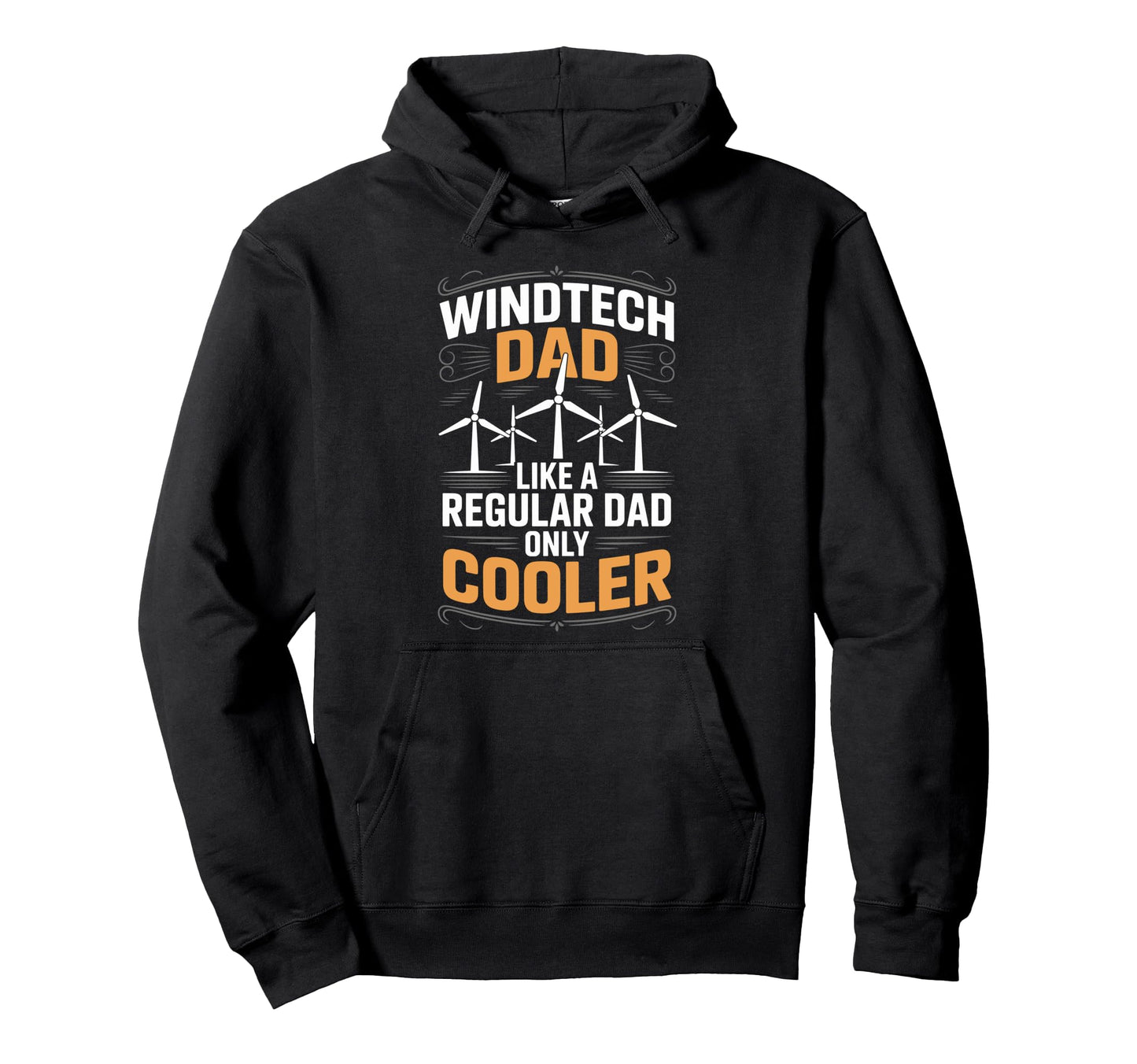 Turbine Tech Windtech Dad Like Regular Dad Hoodie - Novelty Apparel Unisex - T-Shirt, Sweatshirt, Hoodie