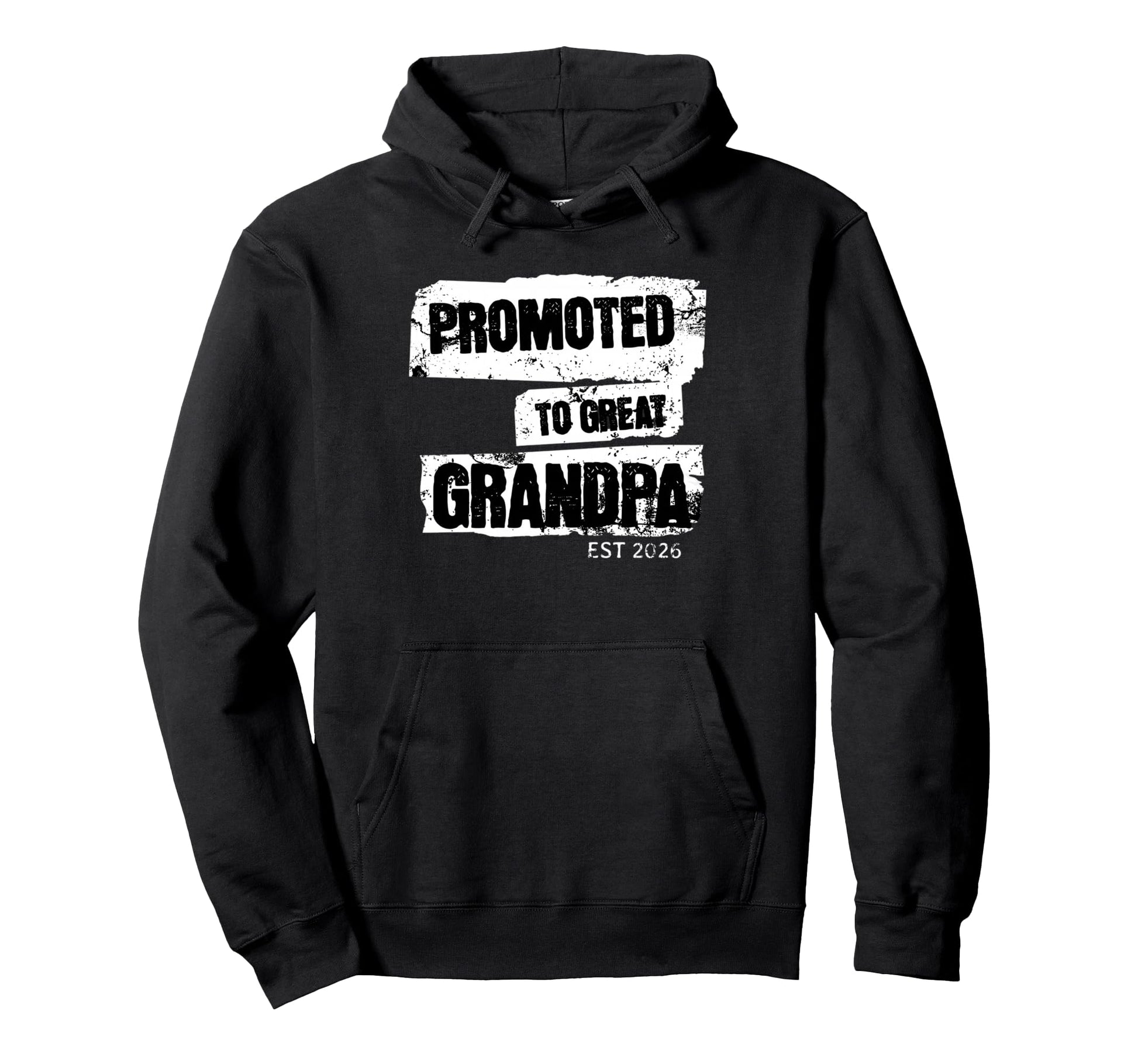 Promoted To Great Grandpa Est 2026 Hoodie - Aesthetic Graphic Men Women - T-Shirt, Sweatshirt, Hoodie