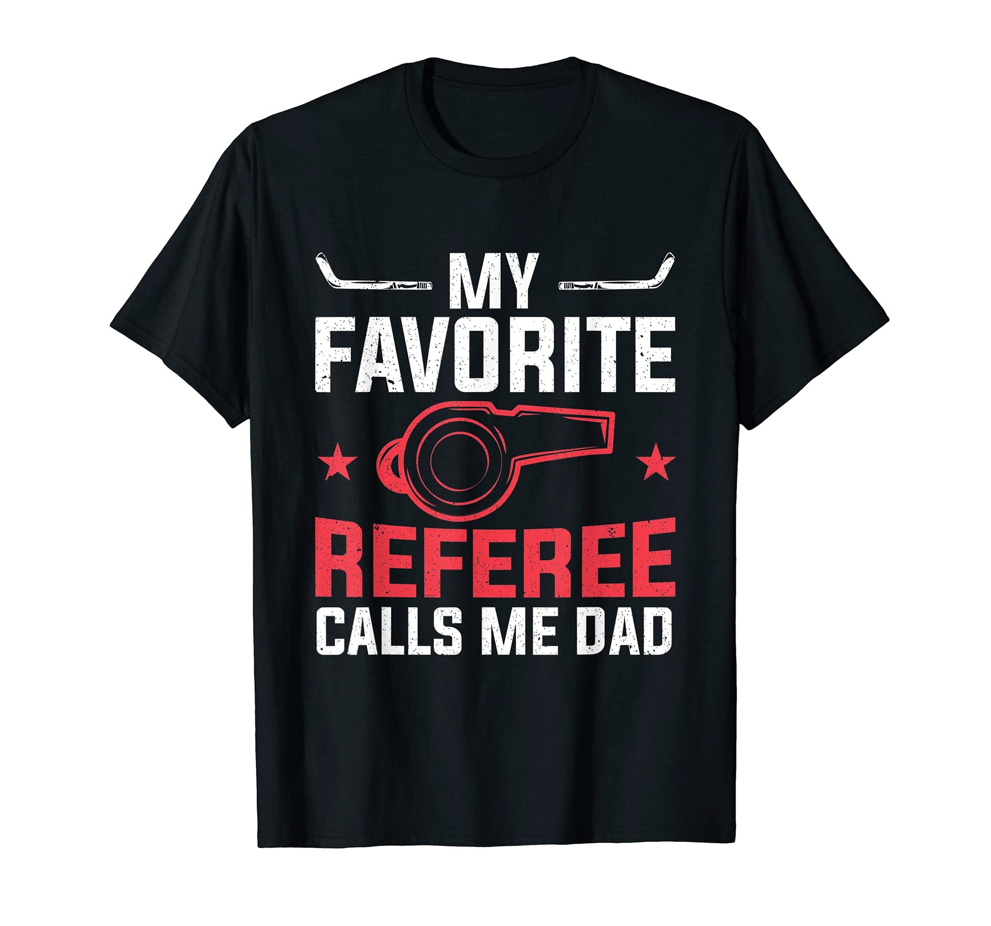 Hockey Player My Favorite Referee Calls T-Shirt - Custom Art Print Unisex - T-Shirt, Sweatshirt, Hoodie