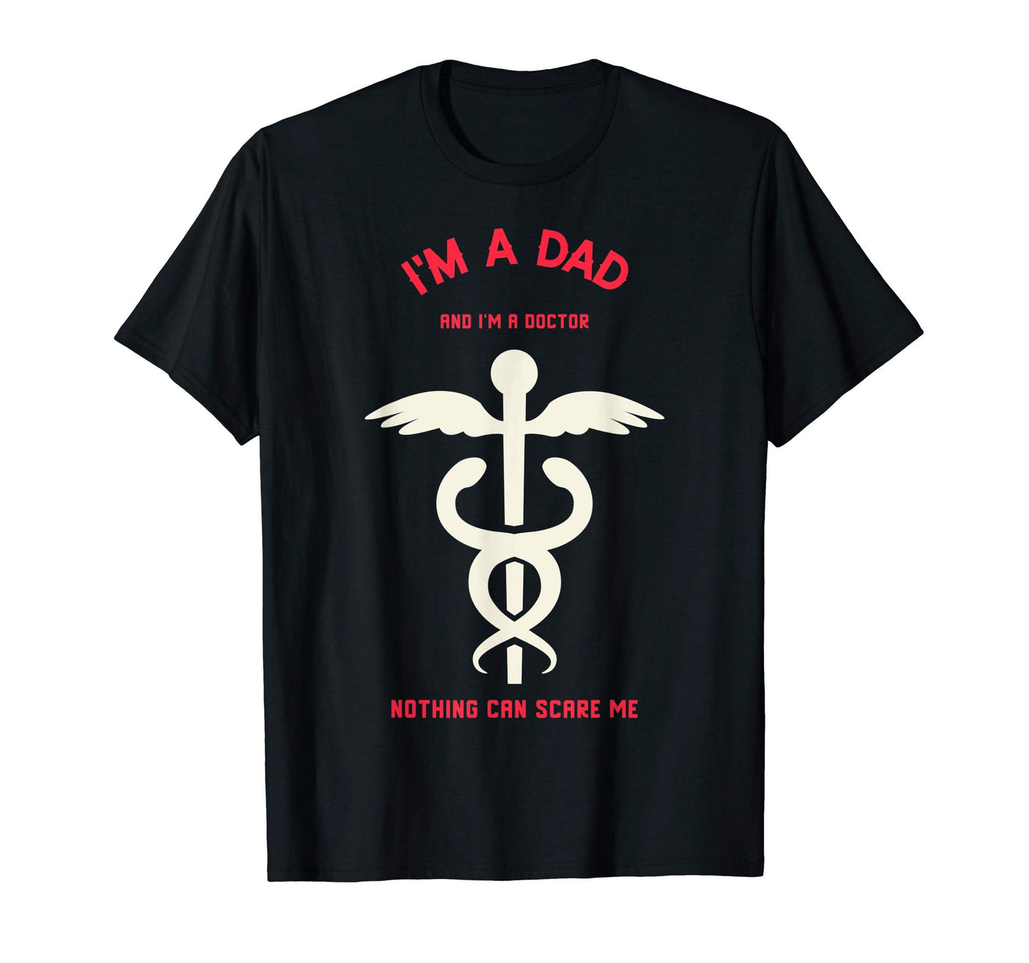 Mens Funny Dad Papa Father Doctor Doc T-Shirt - Graphic Print Men Women - T-Shirt, Sweatshirt, Hoodie