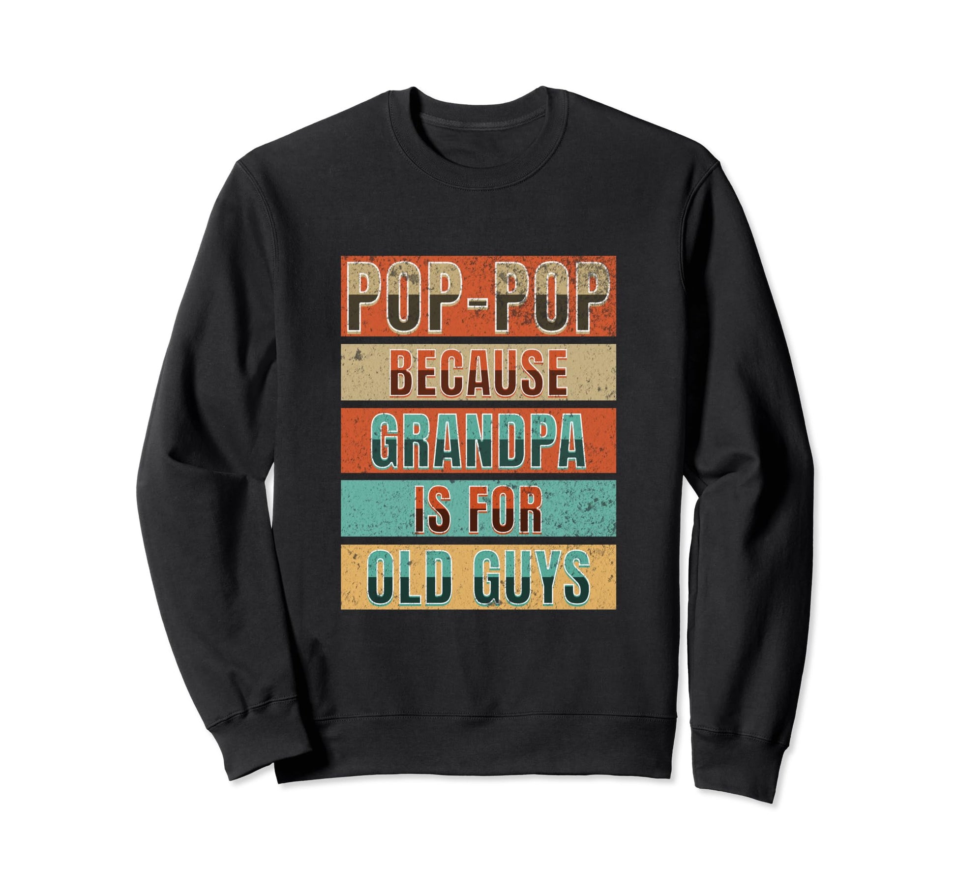 Best Pop Pop Ever Young Heart Grandpa Sweatshirt - Graphic Print Unisex - T-Shirt, Sweatshirt, Hoodie