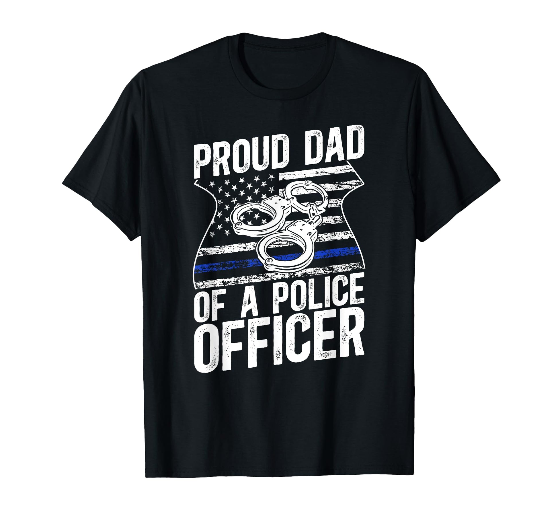 Proud Dad Police Officer Dad Police T-Shirt - Aesthetic Graphic Men Women - T-Shirt, Sweatshirt, Hoodie