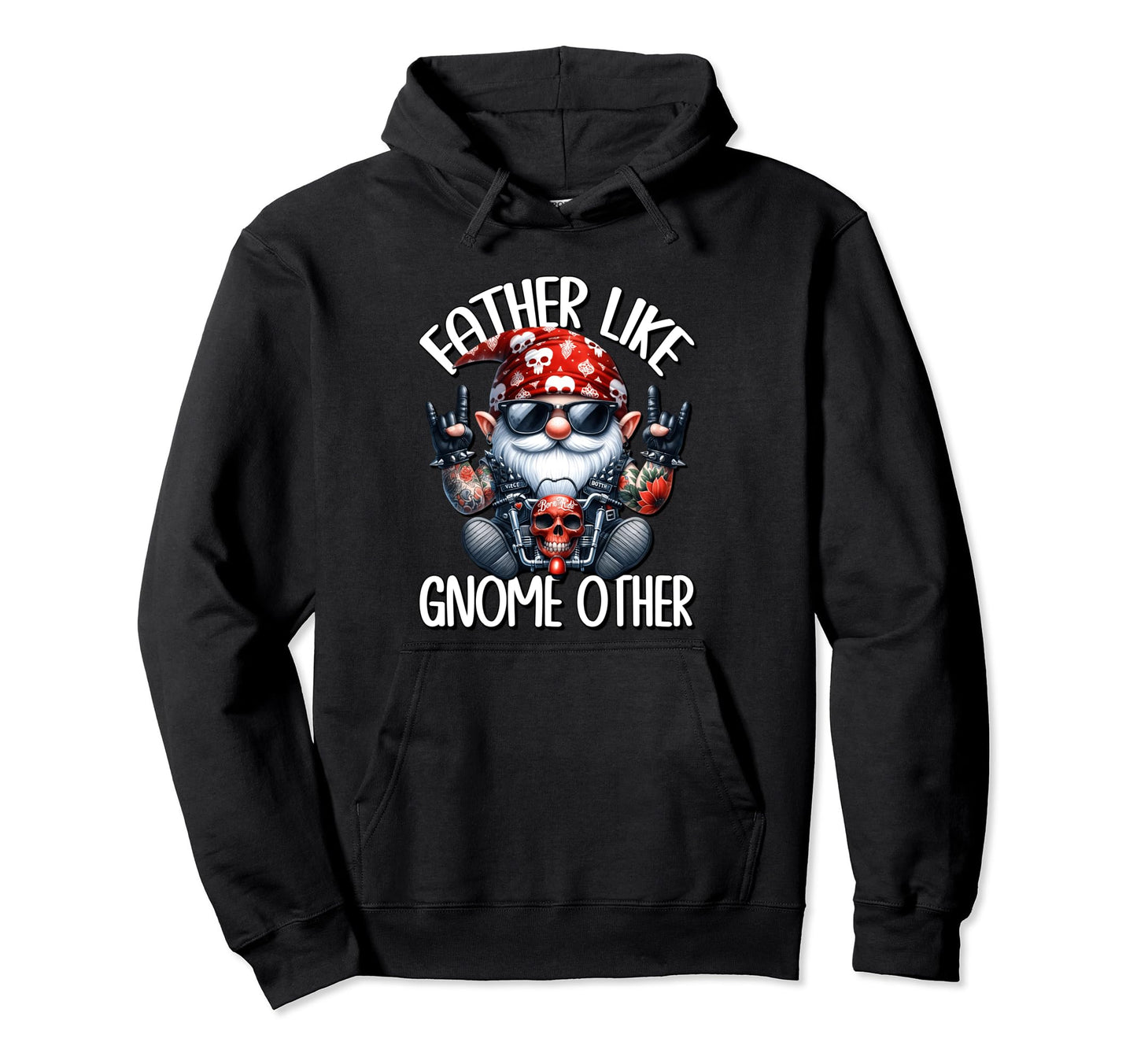 Fathers Day Gnome Biker Dad Or Hoodie - Streetwear Style for Adults - T-Shirt, Sweatshirt, Hoodie