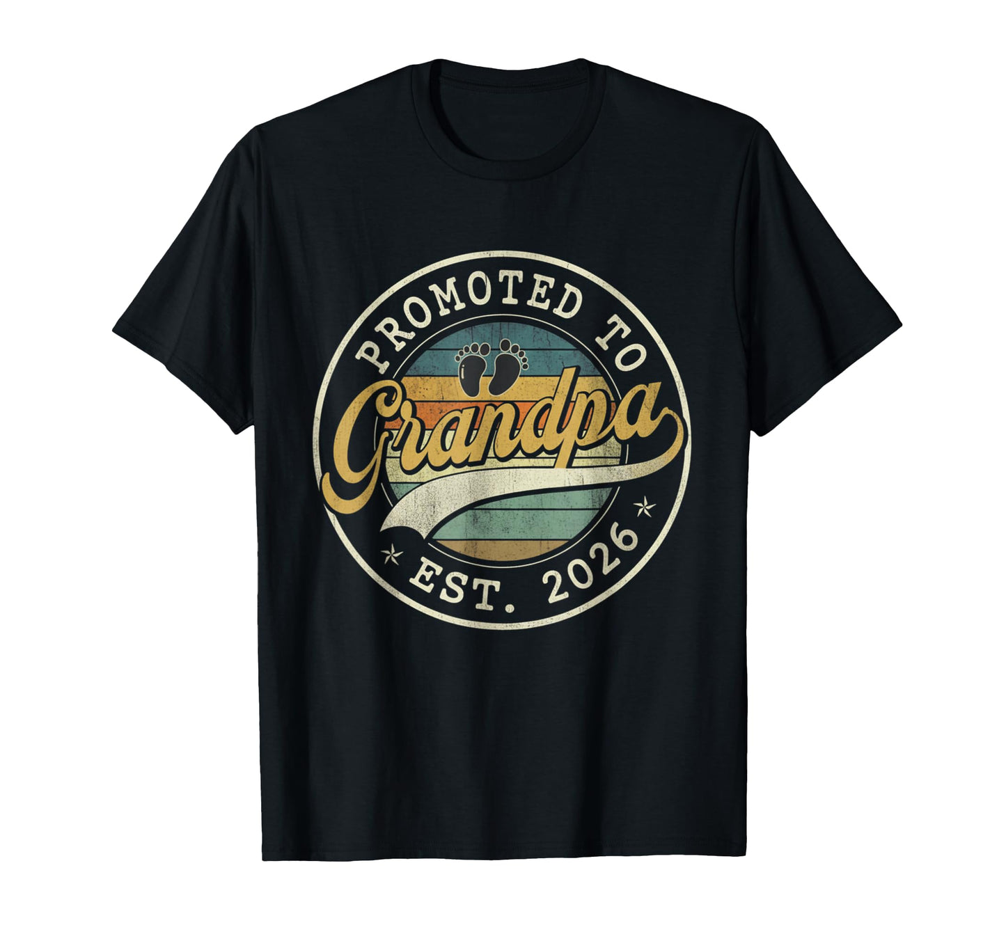 Promoted To Grandpa Est 2026 T-Shirt - Fun Novelty Design Unisex - T-Shirt, Sweatshirt, Hoodie