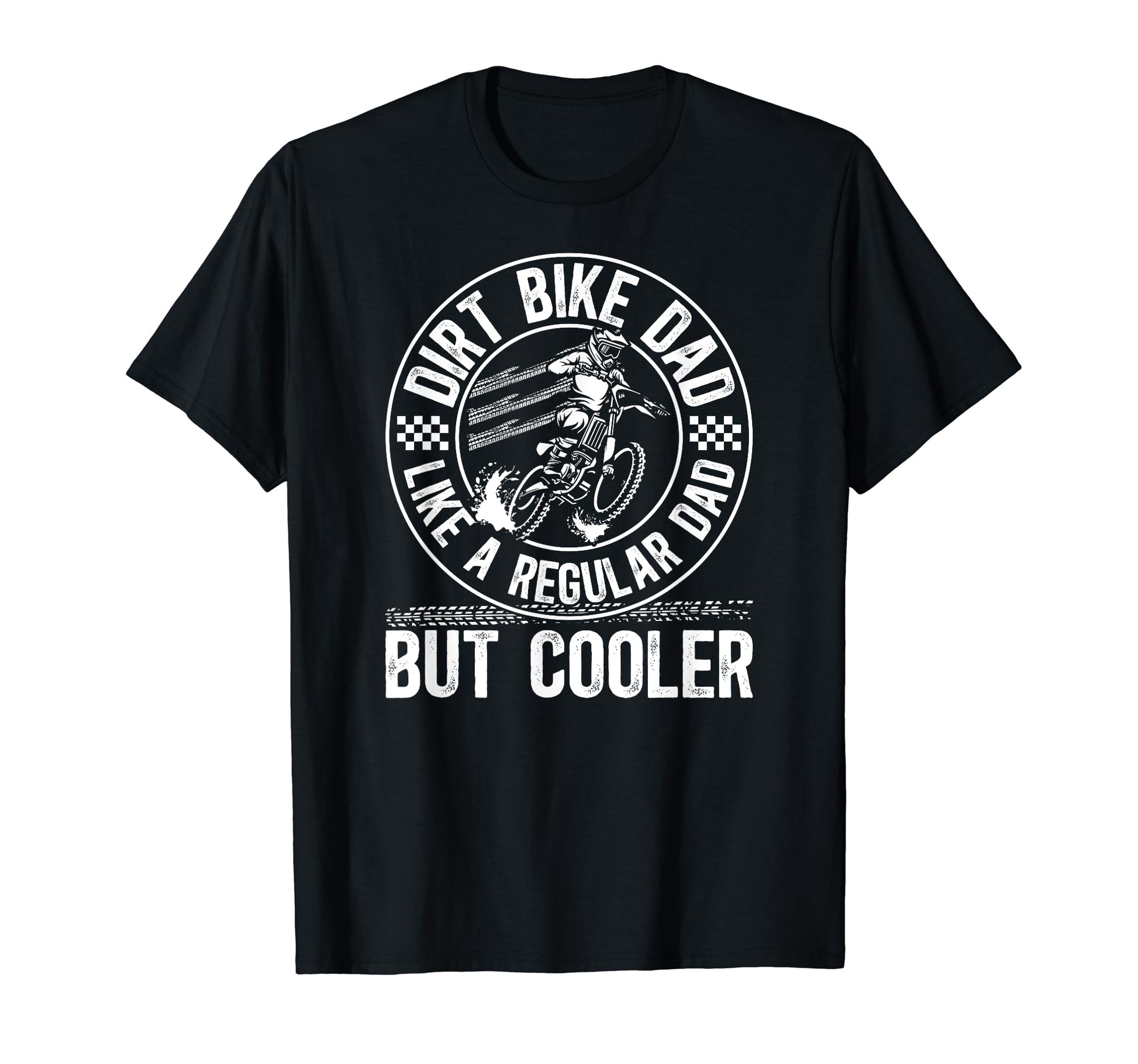 Dirt Bike Dad Dirt Biker Father T-Shirt - Graphic Print for Adults - T-Shirt, Sweatshirt, Hoodie
