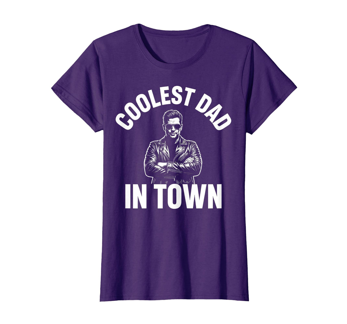 Coolest Dad Town Rad Dad T-Shirt - Novelty Apparel Unisex - T-Shirt, Sweatshirt, Hoodie