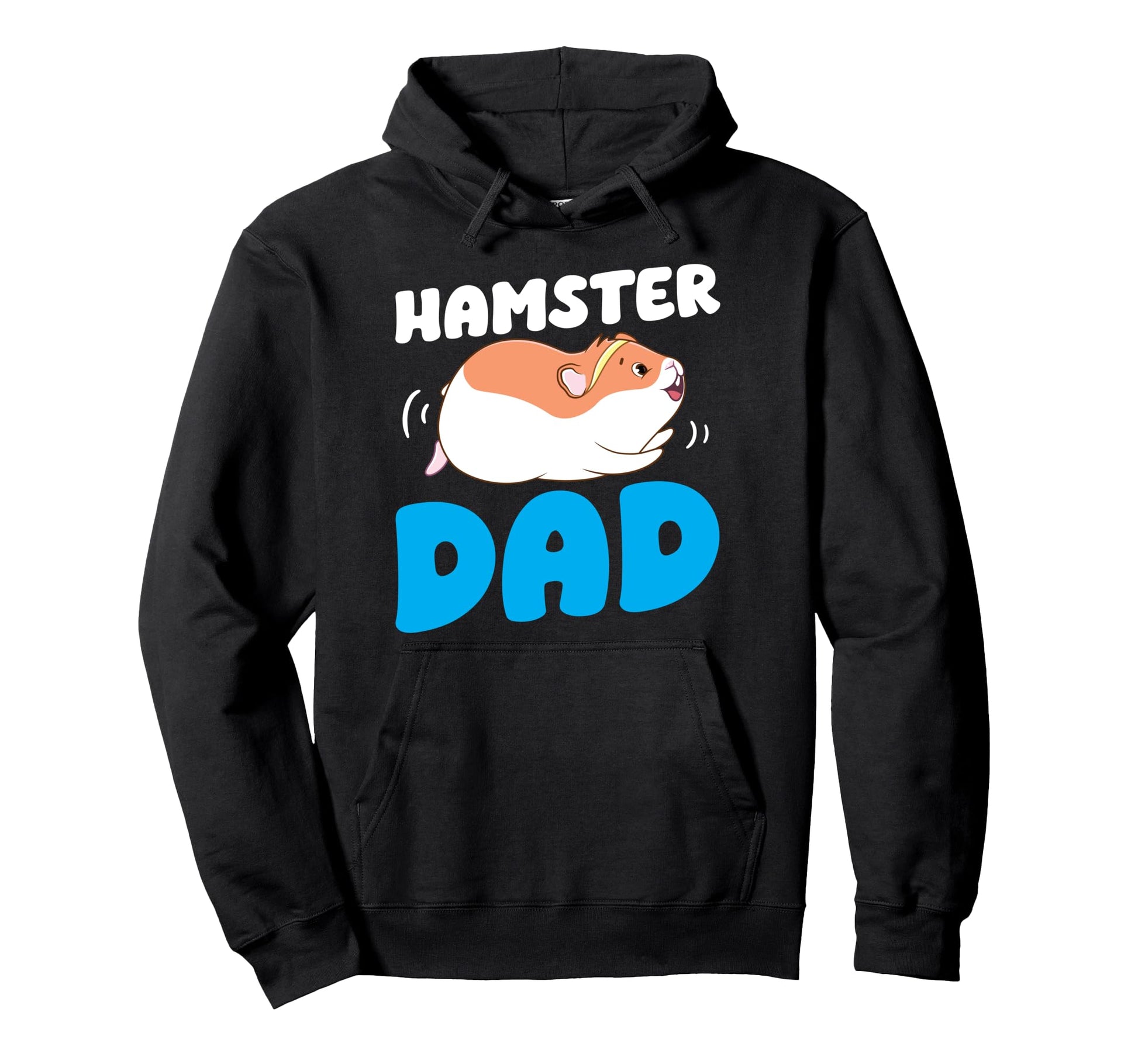 Hamster Dad Father Hamster Dad Hoodie - Trendy Graphic Unisex - T-Shirt, Sweatshirt, Hoodie