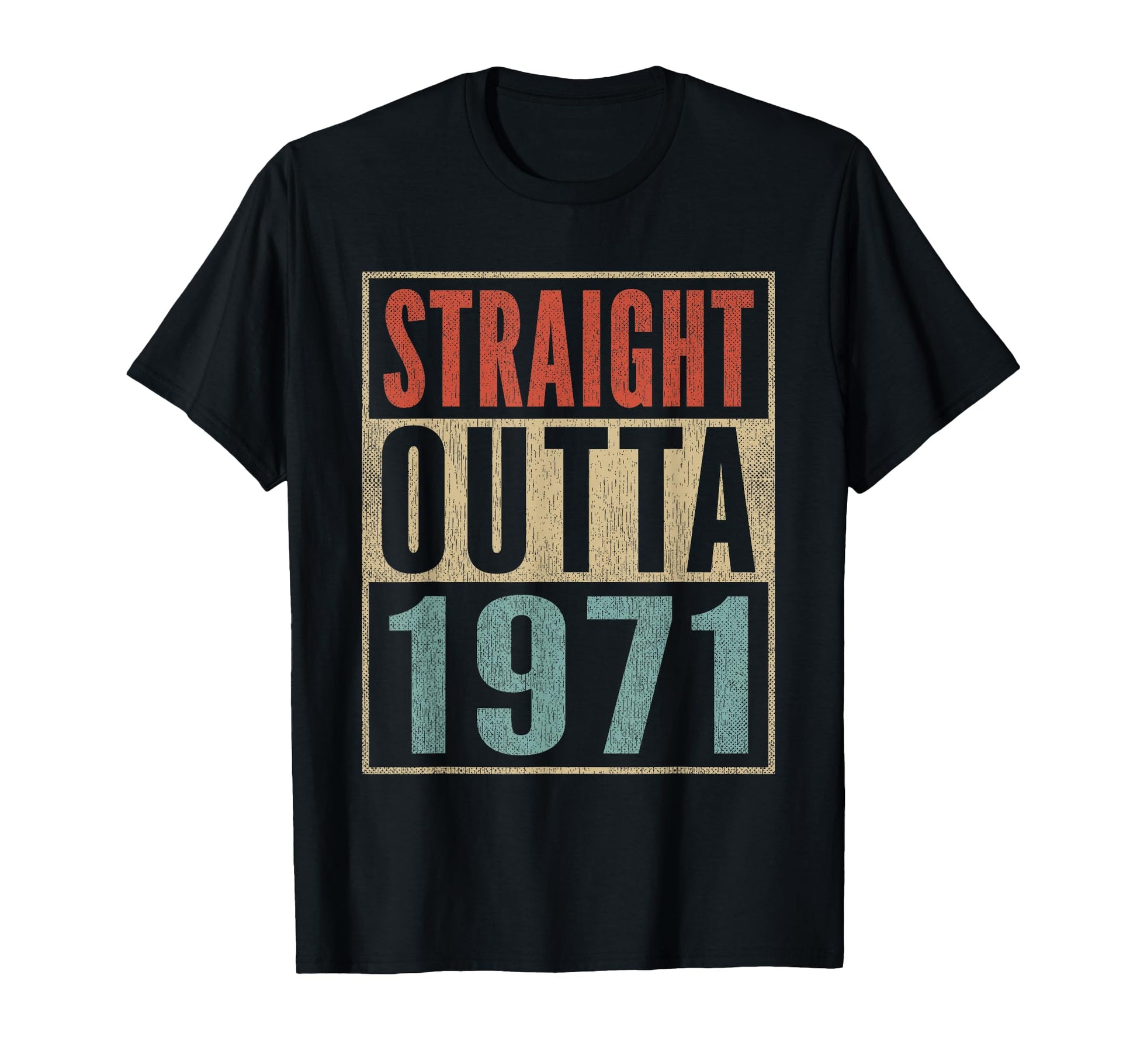 Straight Outta 1971 Funny 55Th T-Shirt - Fun Novelty Design Men Women - T-Shirt, Sweatshirt, Hoodie