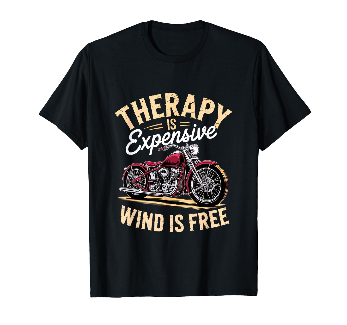 Therapy Is Expensive Wind Is Free T-Shirt - Graphic Print Unisex - T-Shirt, Sweatshirt, Hoodie