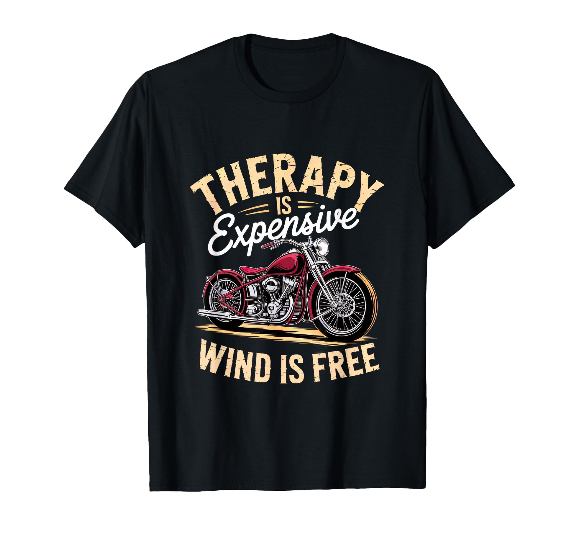 Therapy Is Expensive Wind Is Free T-Shirt - Graphic Print Unisex - T-Shirt, Sweatshirt, Hoodie