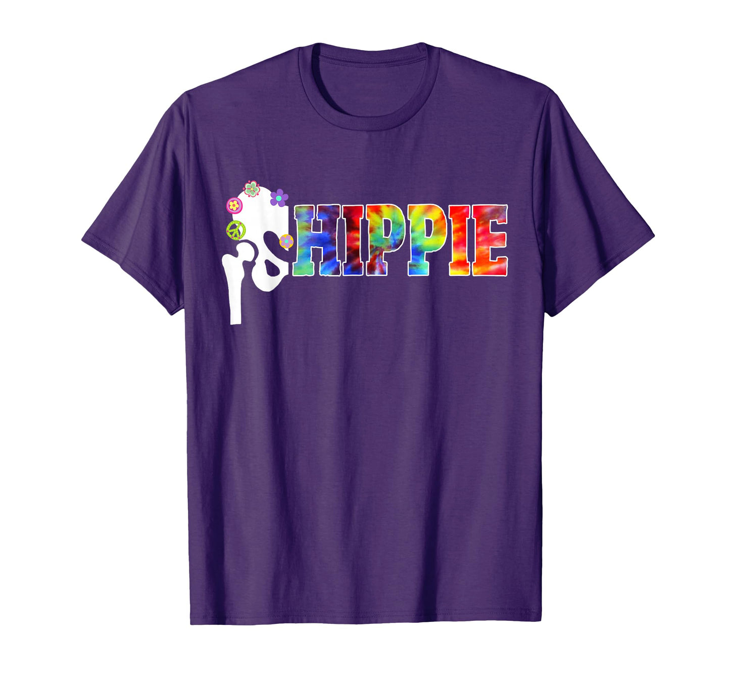 Funny Hippie Hip Replacement Surgery T-Shirt - Custom Art Print for Adults - T-Shirt, Sweatshirt, Hoodie