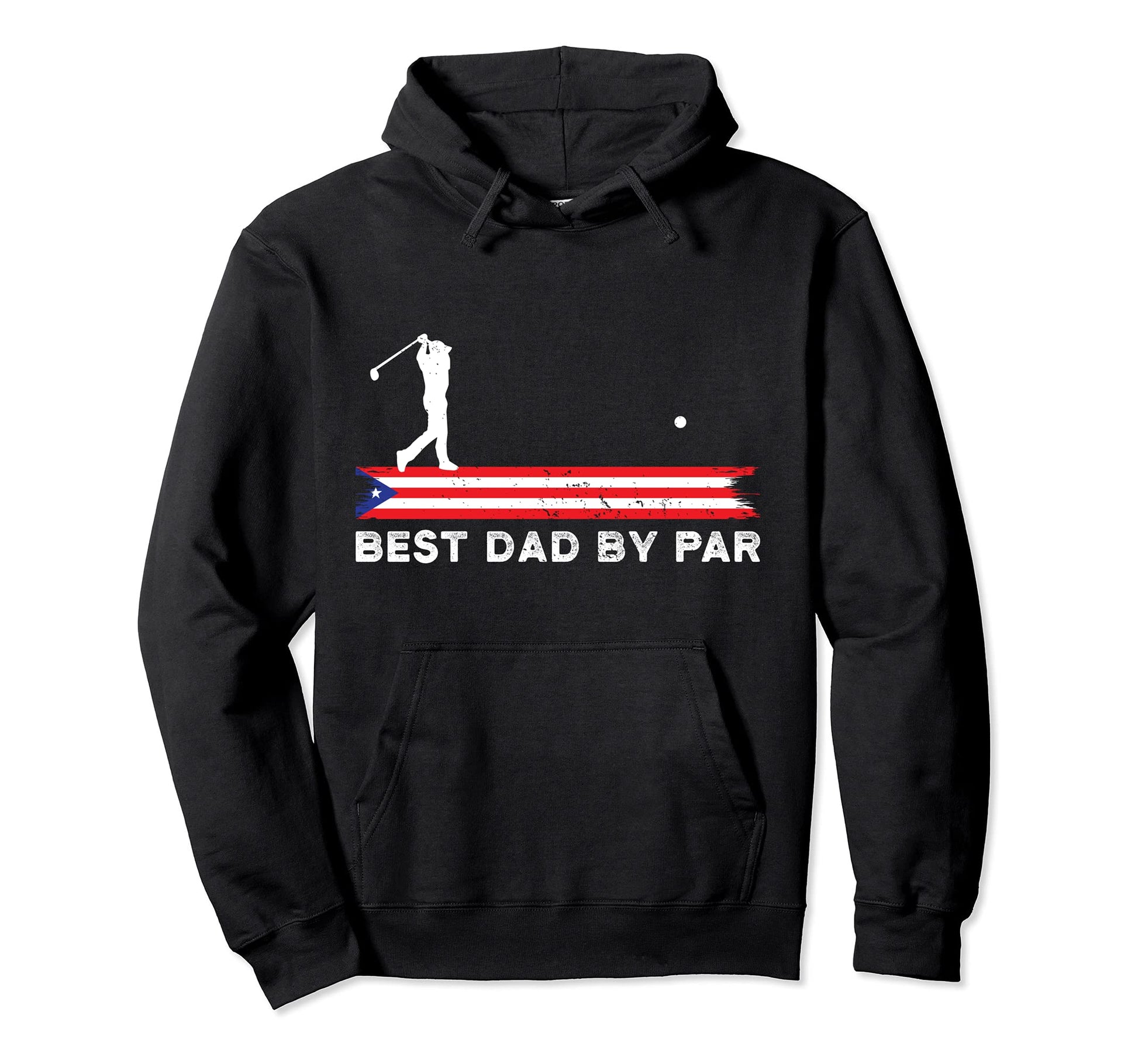 Golfing Puerto Rican Dad Best Dad Par Hoodie - Streetwear Style Unisex - T-Shirt, Sweatshirt, Hoodie
