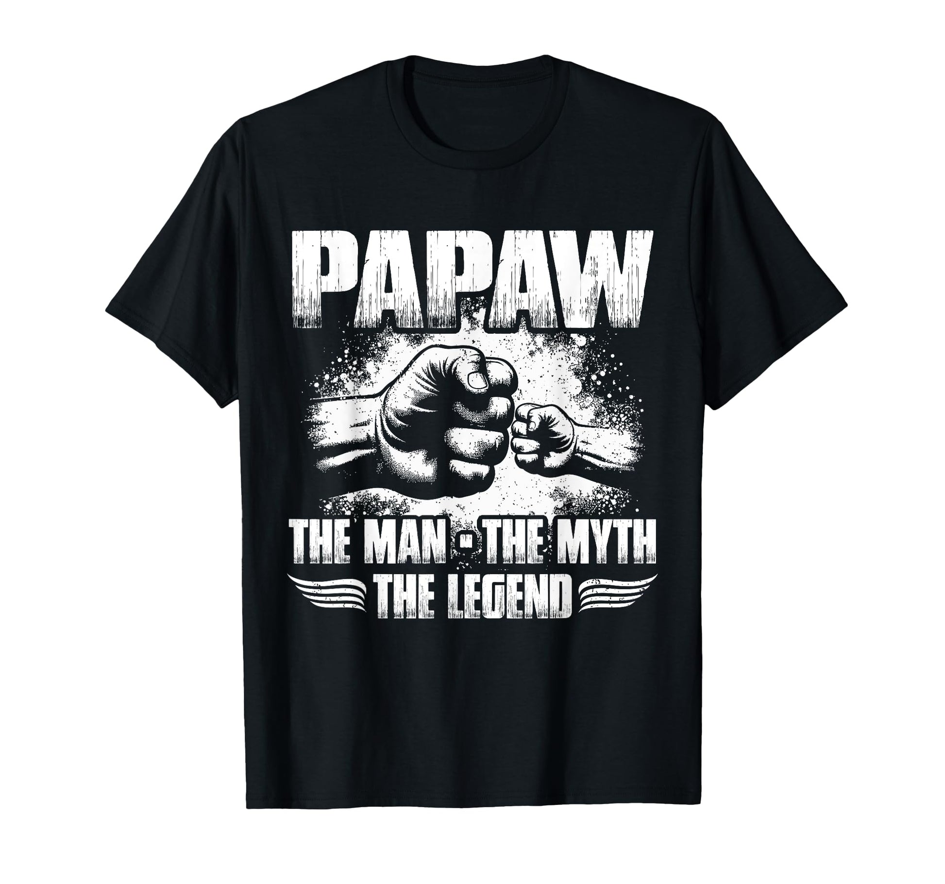 Papaw Myth Legend Dad Grandpa T-Shirt - Trendy Graphic Men Women - T-Shirt, Sweatshirt, Hoodie