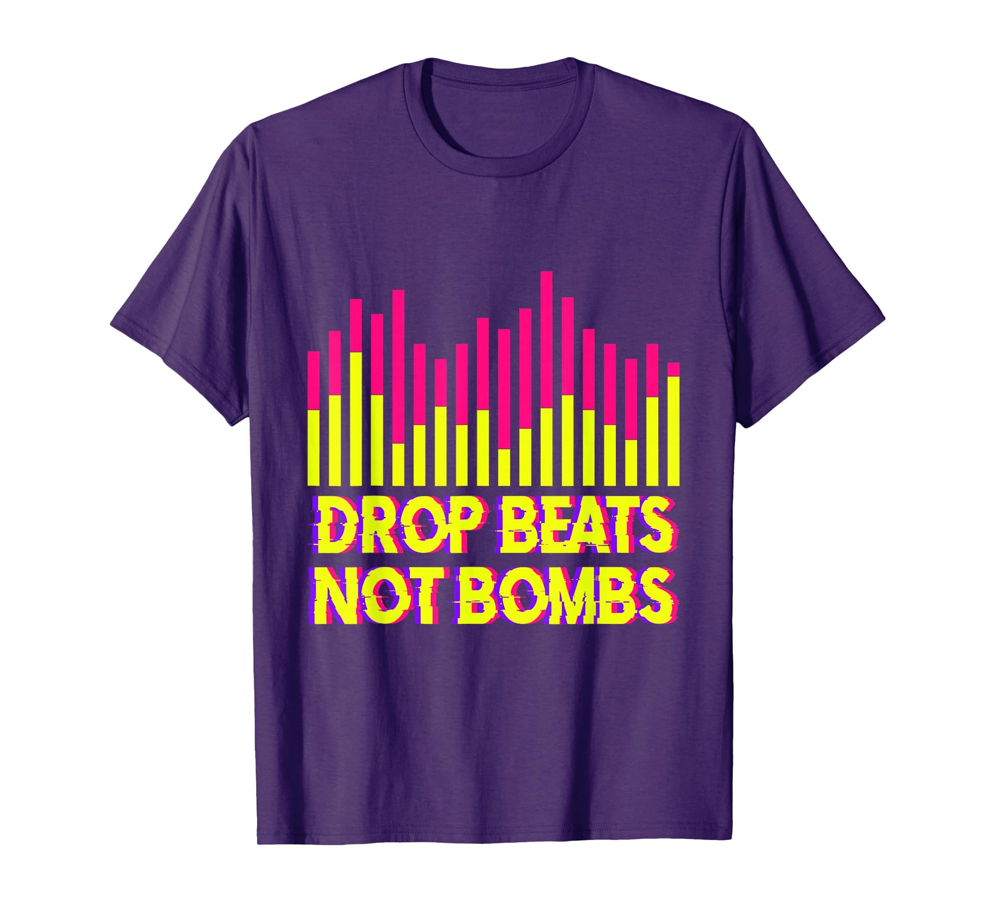 Drop Beats Not Bombs Audio T-Shirt - Casual Everyday Wear for Adults - T-Shirt, Sweatshirt, Hoodie