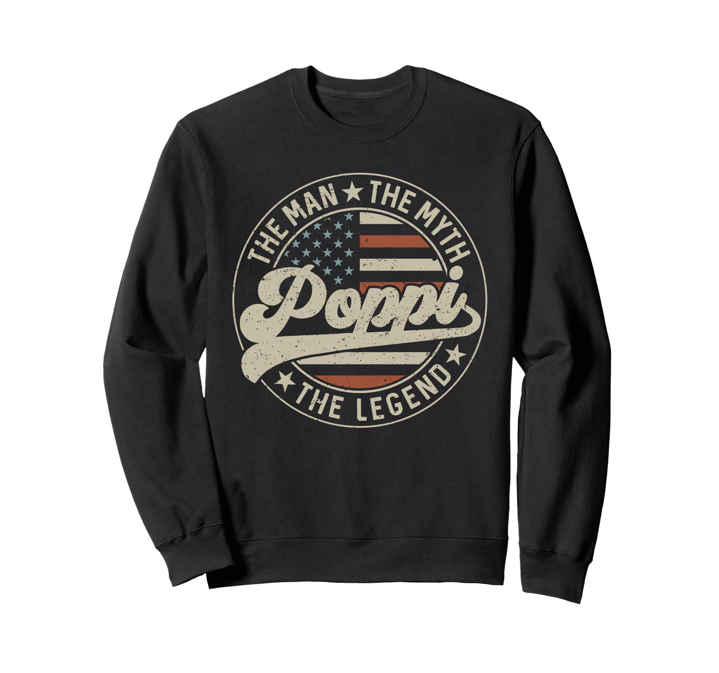 Poppi Myth Legend Us Flag Sweatshirt - Fun Novelty Design Men Women - T-Shirt, Sweatshirt, Hoodie