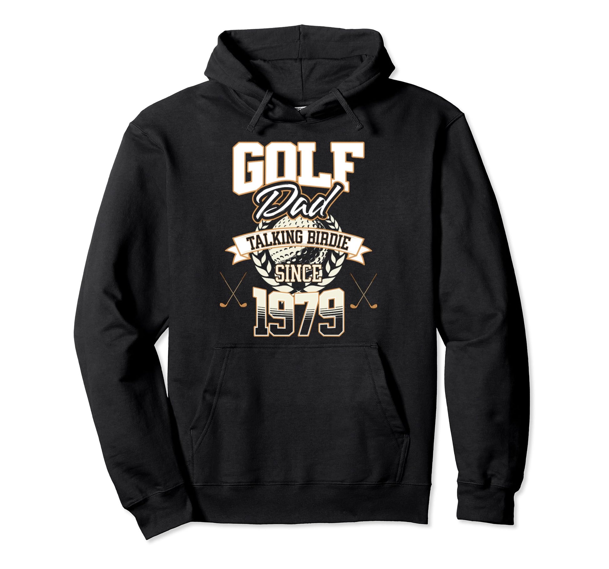 Golf Dad Talking Birdie Since 1979 Hoodie - Unique Graphic Men Women - T-Shirt, Sweatshirt, Hoodie