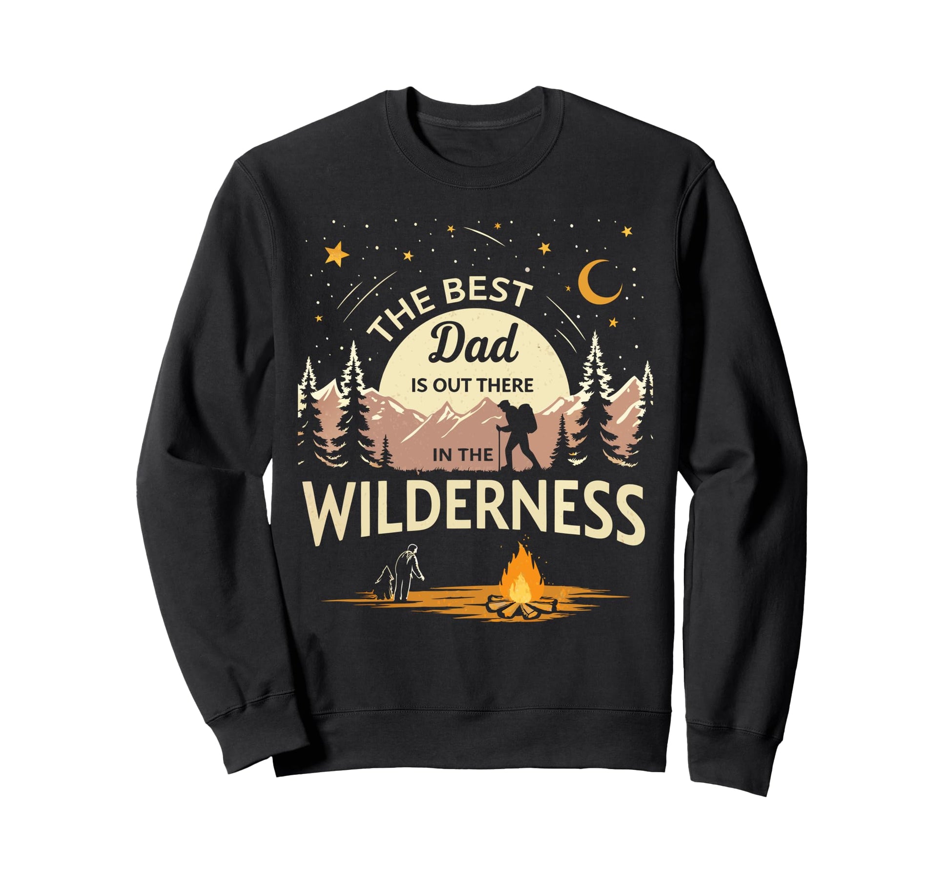 Fathers Day Outdoorsy Dads Camping Sweatshirt - Novelty Apparel for Adults - T-Shirt, Sweatshirt, Hoodie