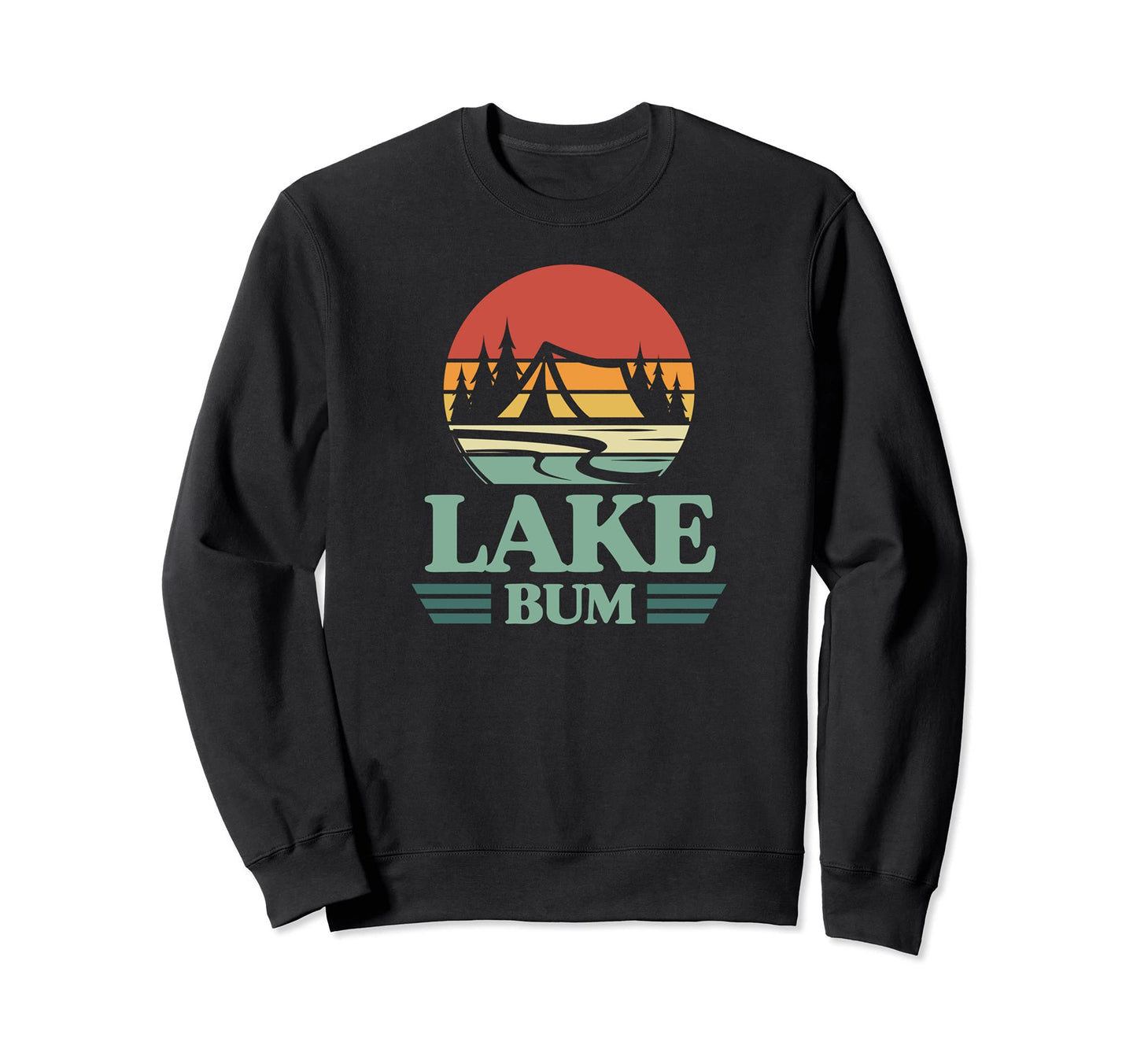 Lake Bum Camping Tent Sunset Lake Sweatshirt - Aesthetic Graphic Unisex - T-Shirt, Sweatshirt, Hoodie