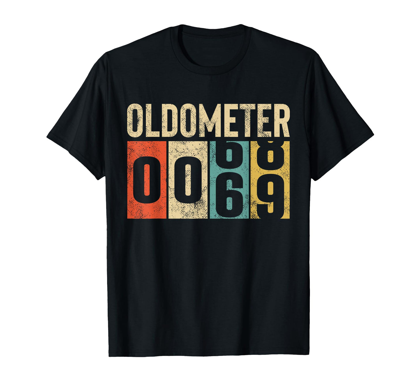 Funny 69 Years Old Oldometer 69Th T-Shirt - Trendy Graphic for Adults - T-Shirt, Sweatshirt, Hoodie