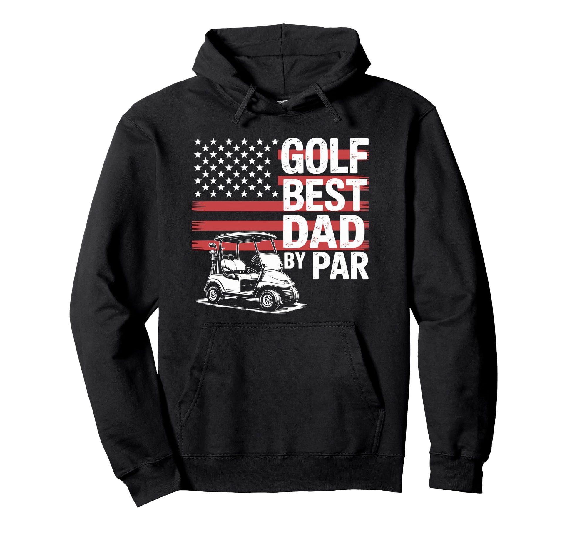 Golf Best Dad Par Golfer And Golfing Hoodie - Fun Novelty Design Unisex - T-Shirt, Sweatshirt, Hoodie