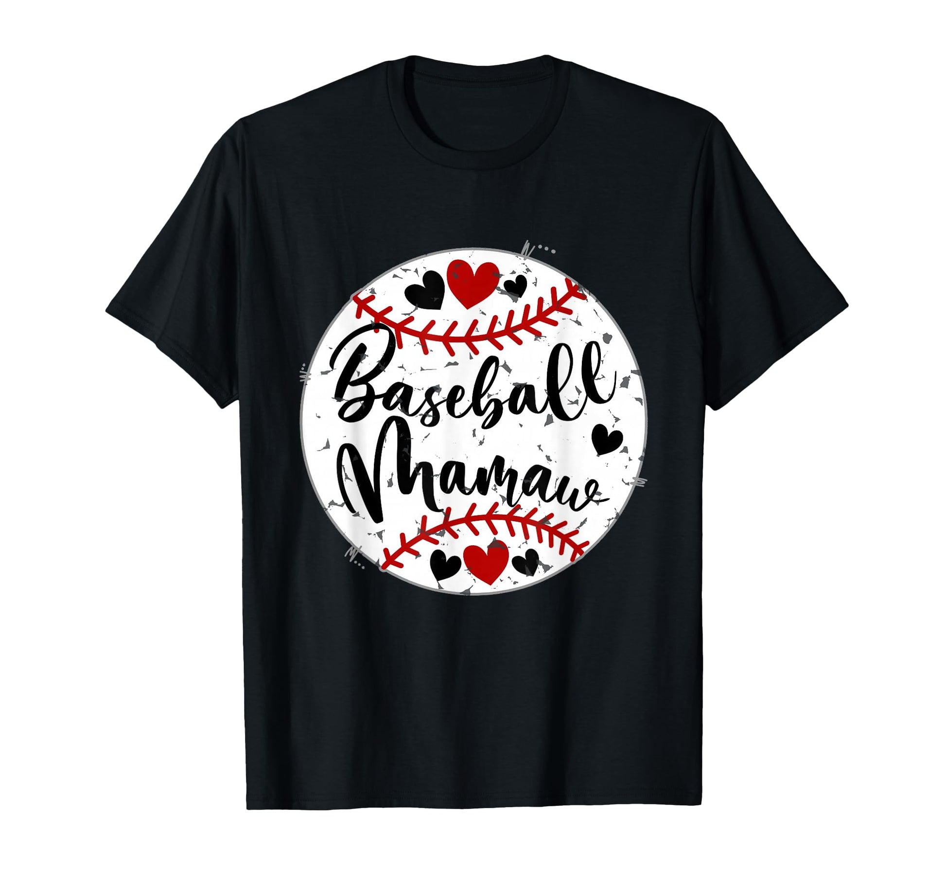 Baseball Mamaw Love Funny Mothers Day T-Shirt - Trendy Graphic Unisex - T-Shirt, Sweatshirt, Hoodie