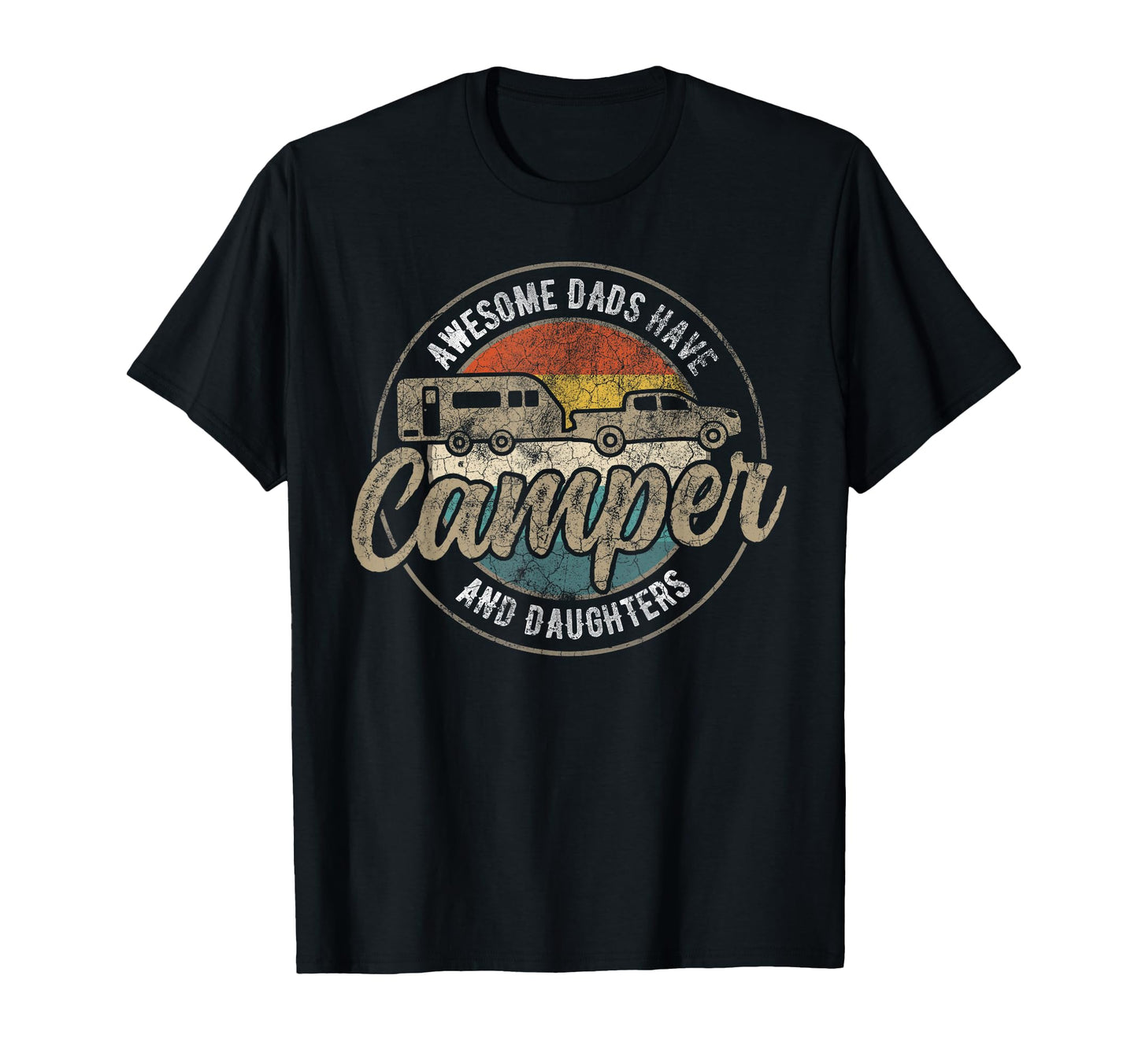 Funny Camping Rv Dad Fathers Day Family T-Shirt - Graphic Print for Adults - T-Shirt, Sweatshirt, Hoodie