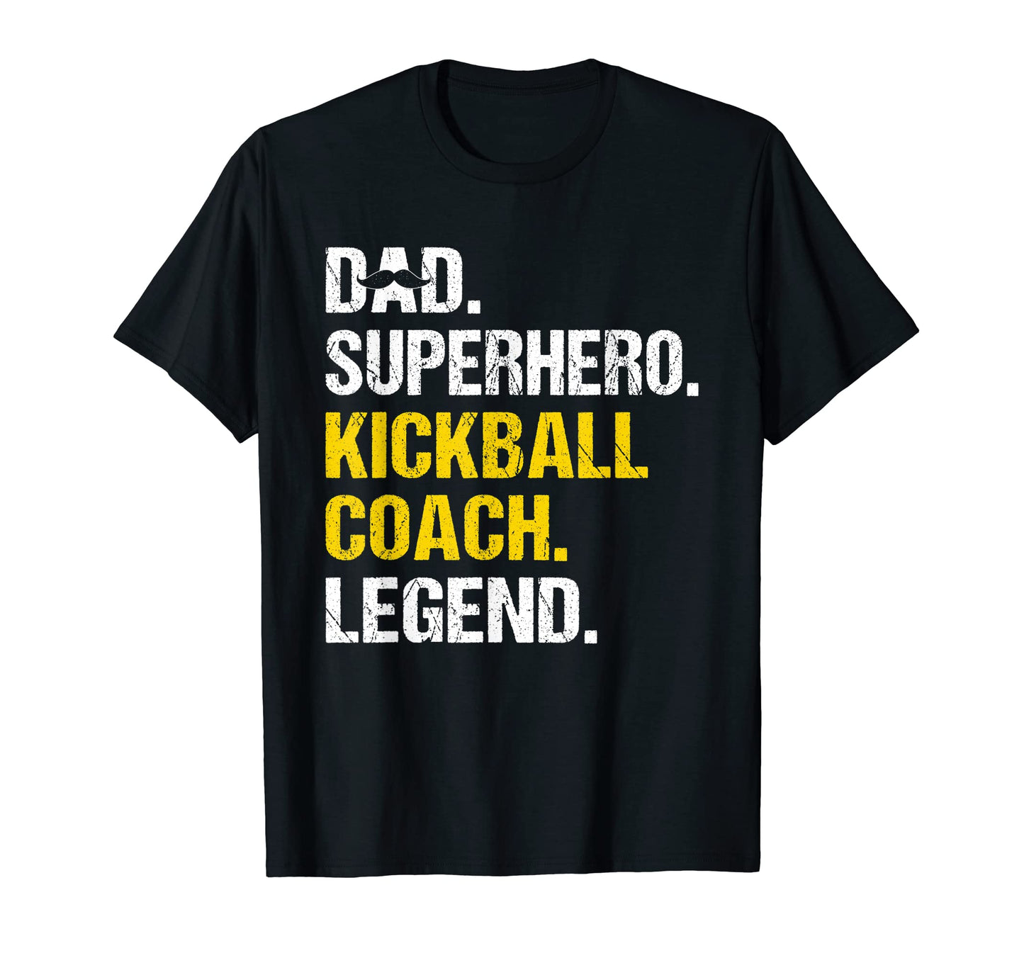 Mens Dad Superhero Kickball Coach T-Shirt - Fun Novelty Design Unisex - T-Shirt, Sweatshirt, Hoodie